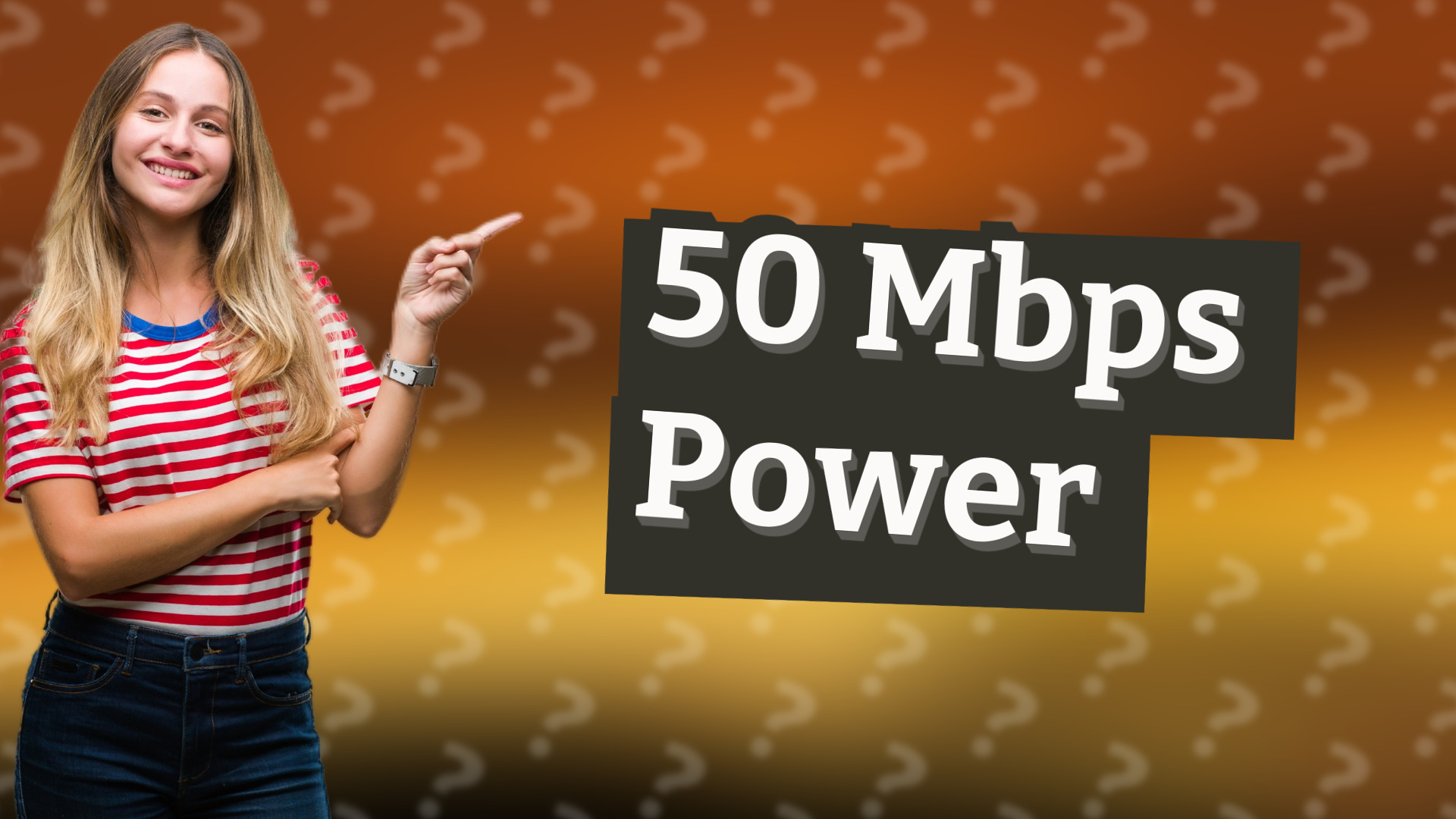 50 Mbps Power