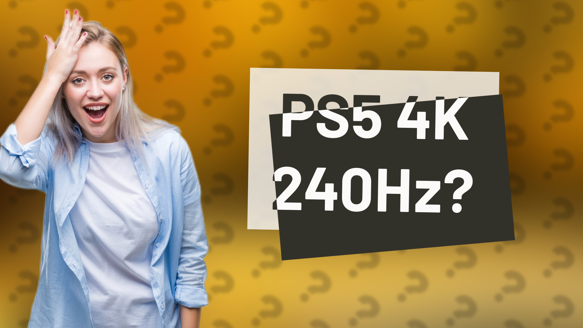 PS5 4K 240Hz?