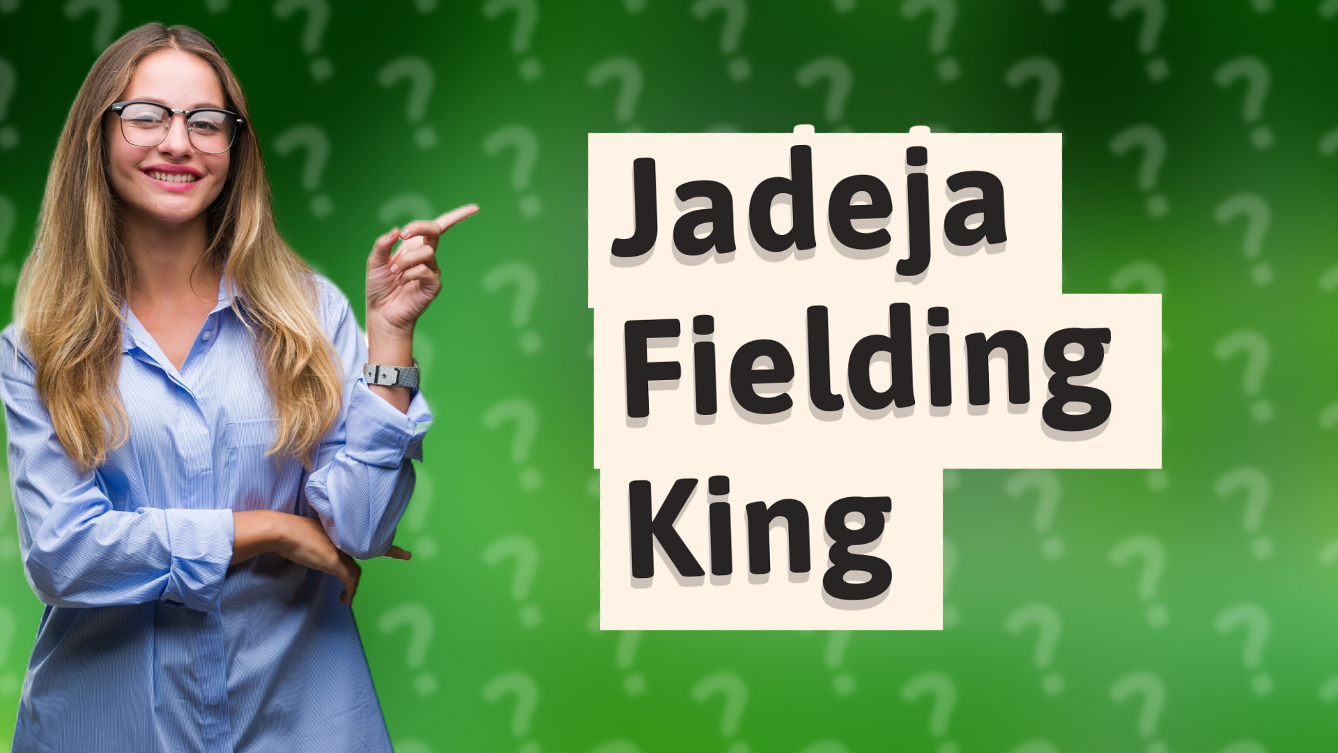 Jadeja Fielding King