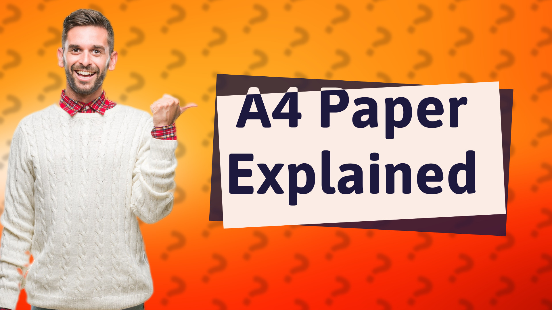 A4 Paper Explained
