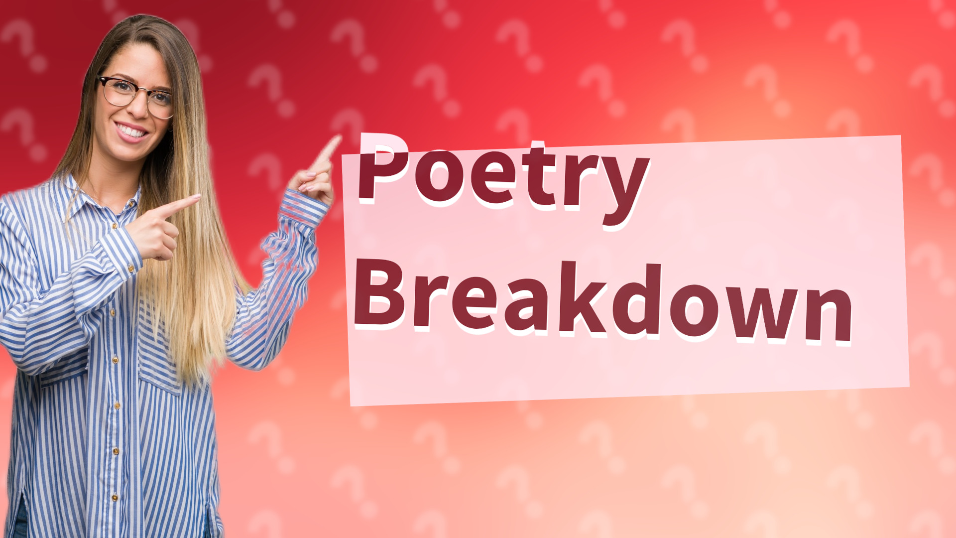 Poetry Breakdown