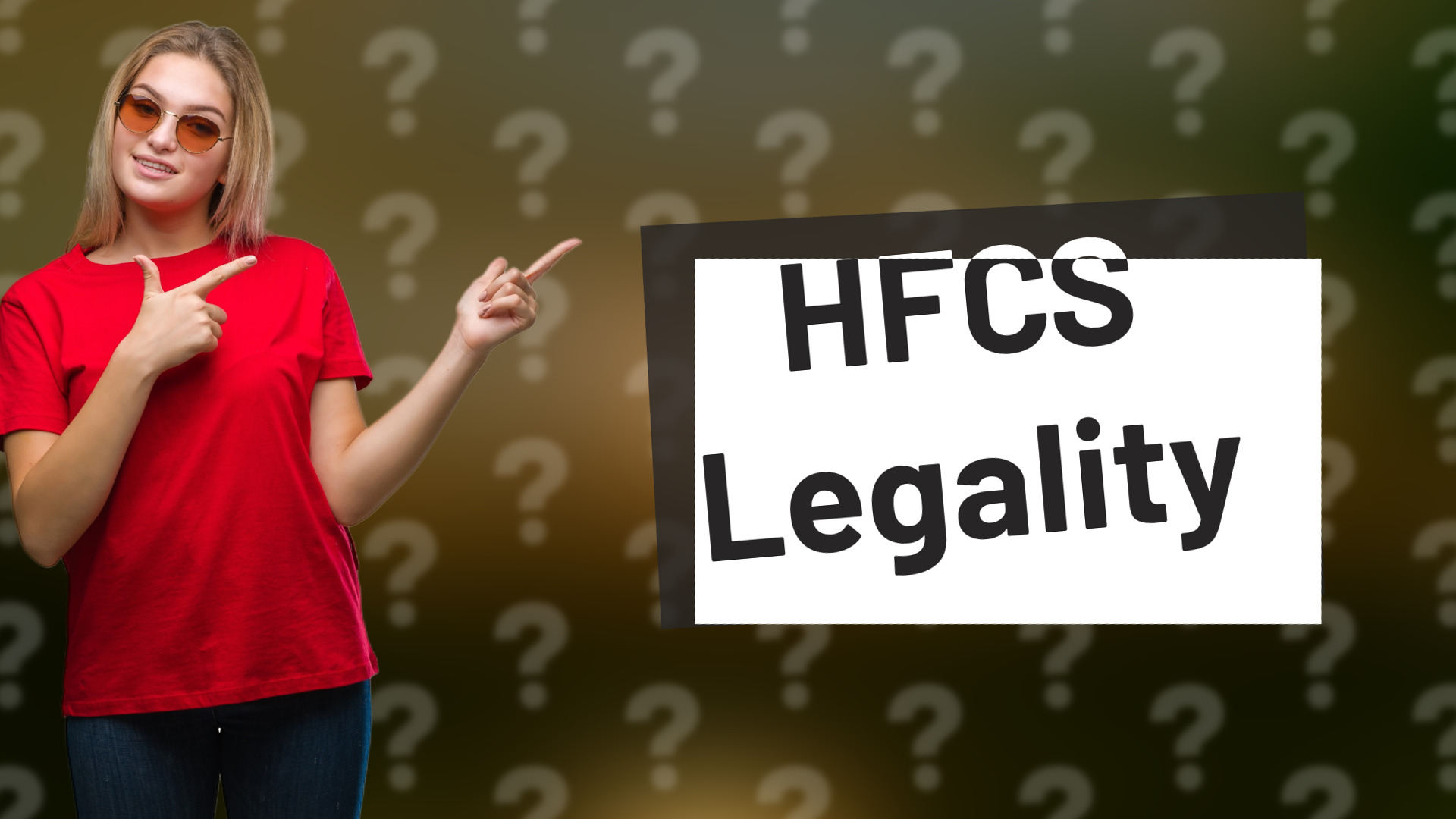 HFCS Legality