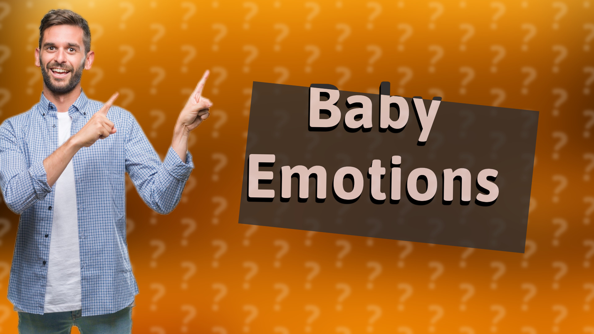 Baby Emotions