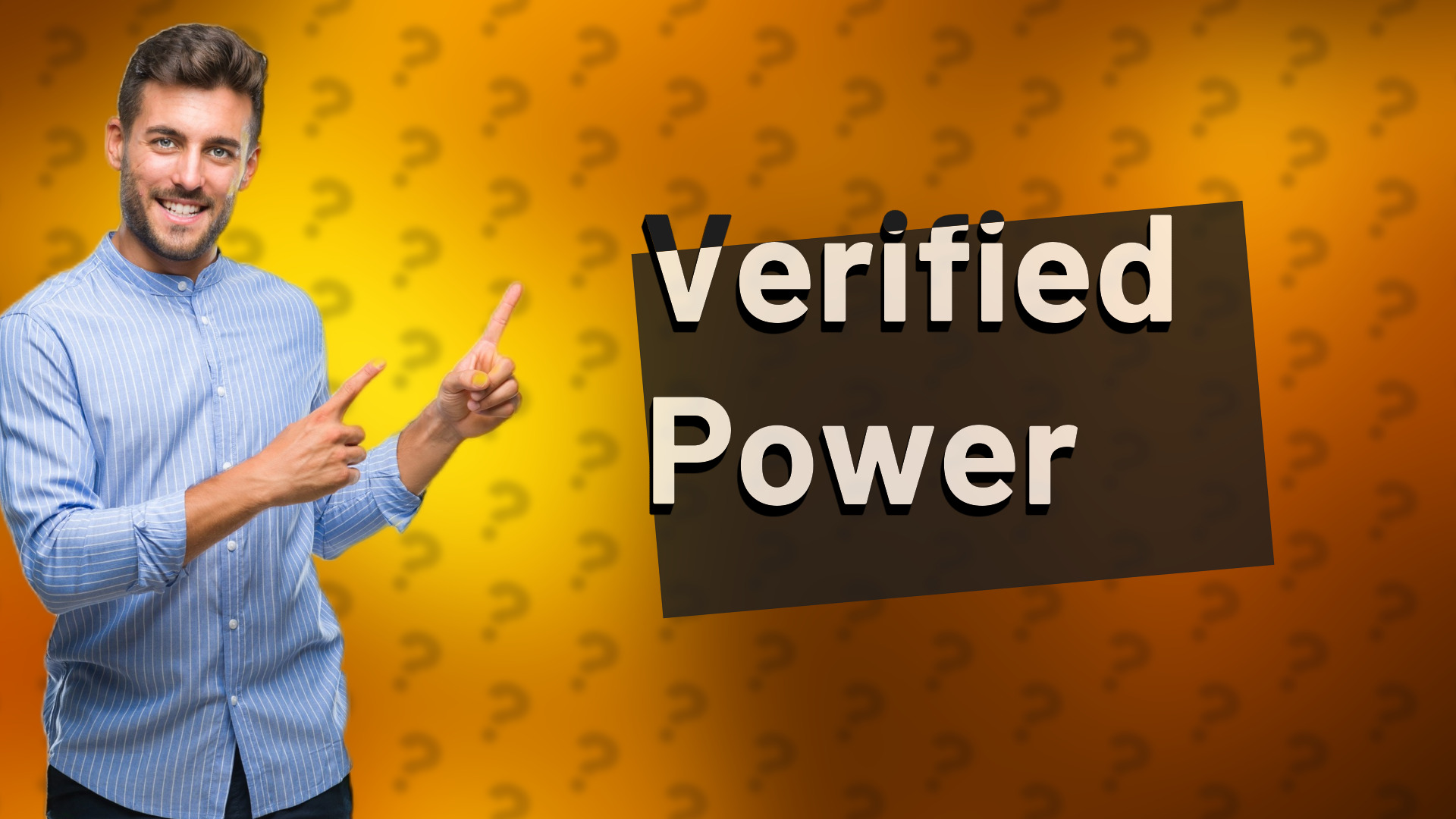 Verified Power