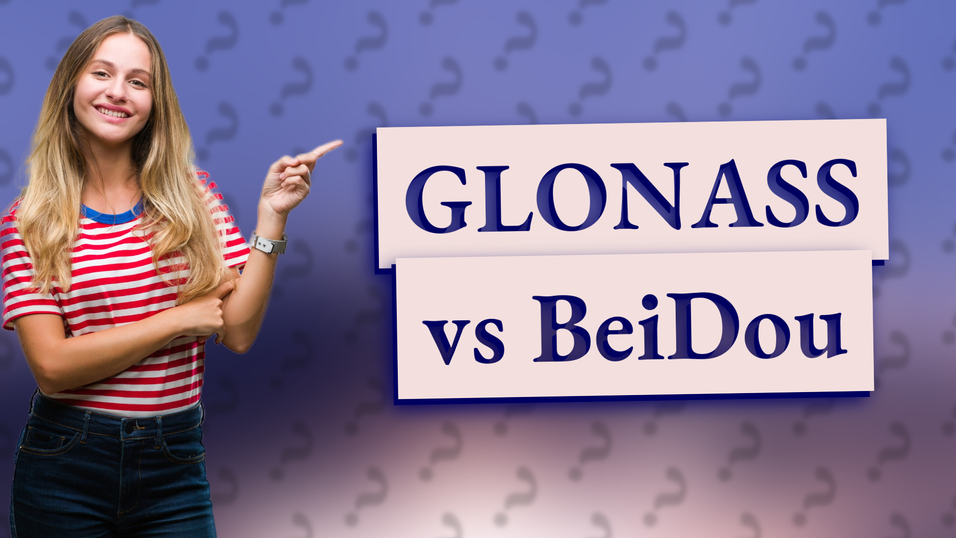 GLONASS vs BeiDou