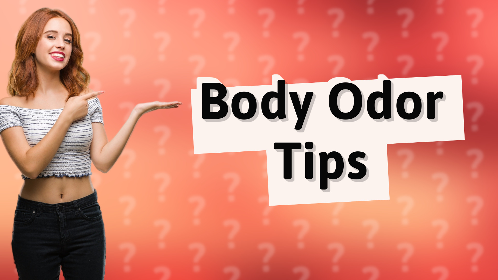 Body Odor Tips