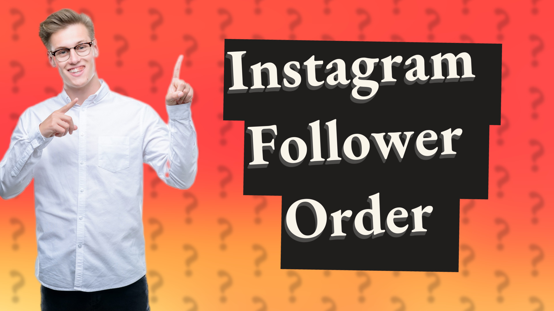Instagram Follower Order