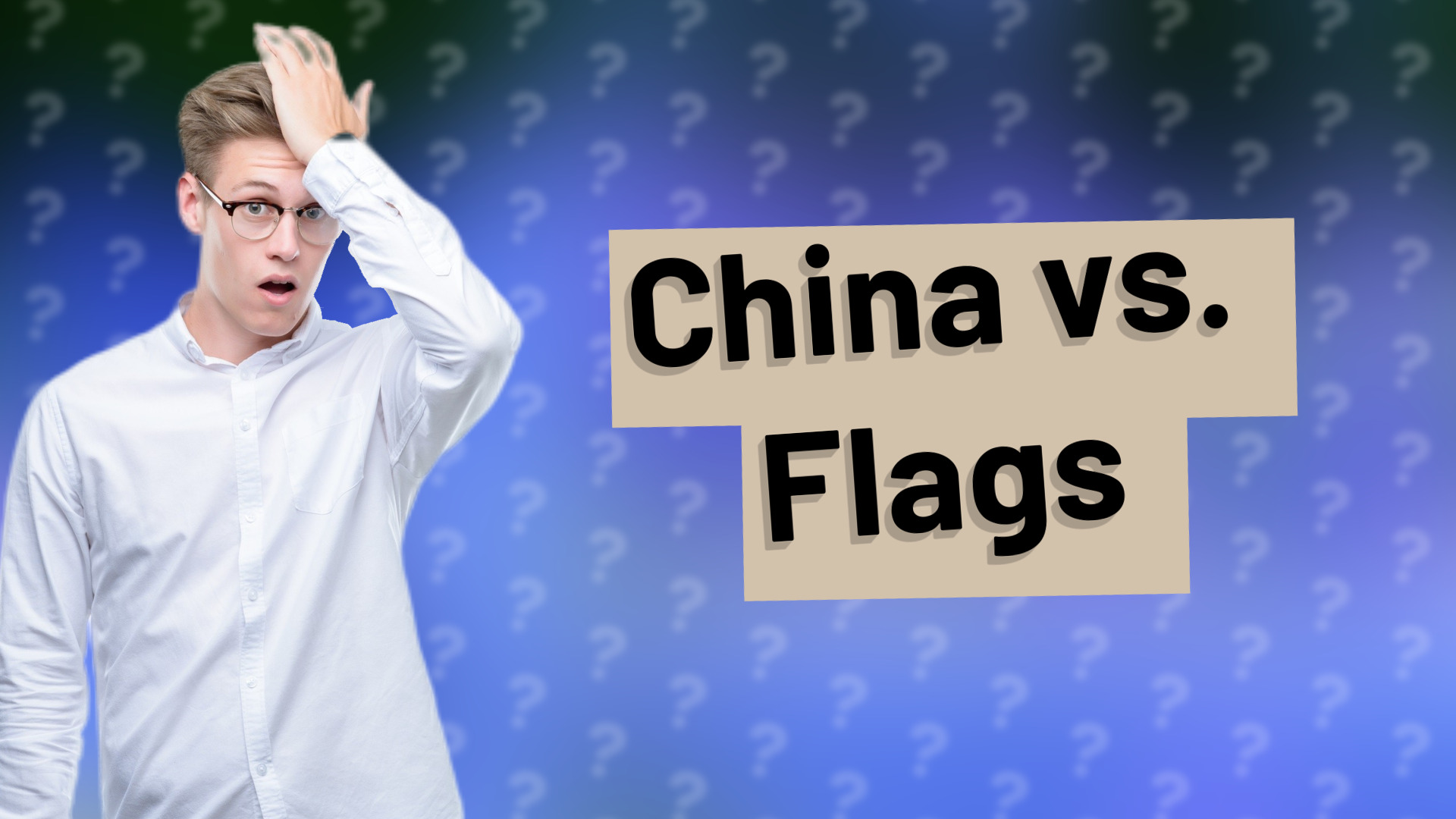 China vs. Flags