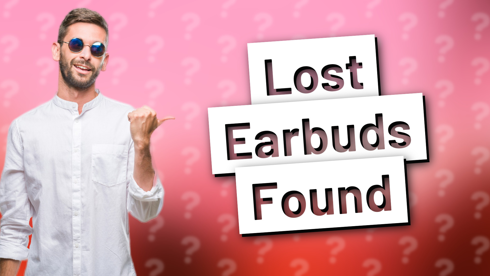 Lost Earbuds Found