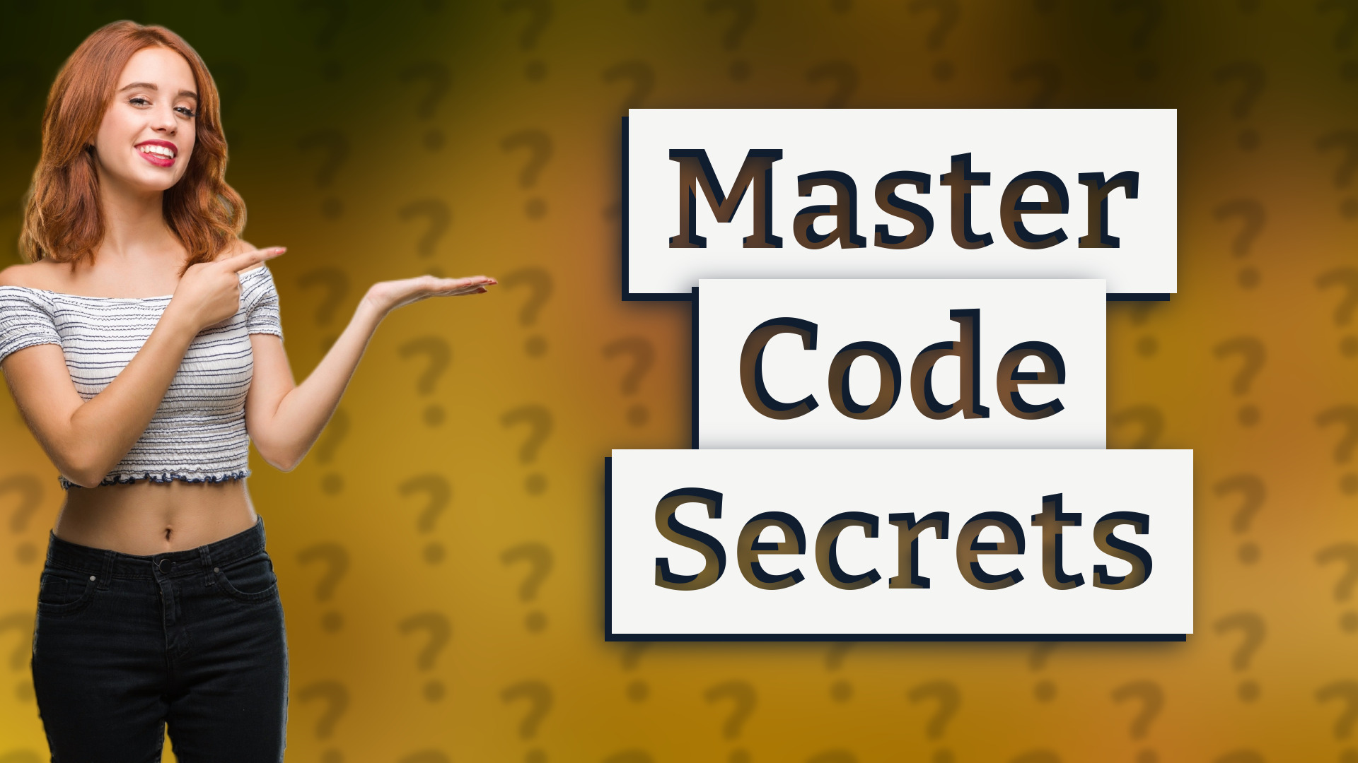Master Code Secrets