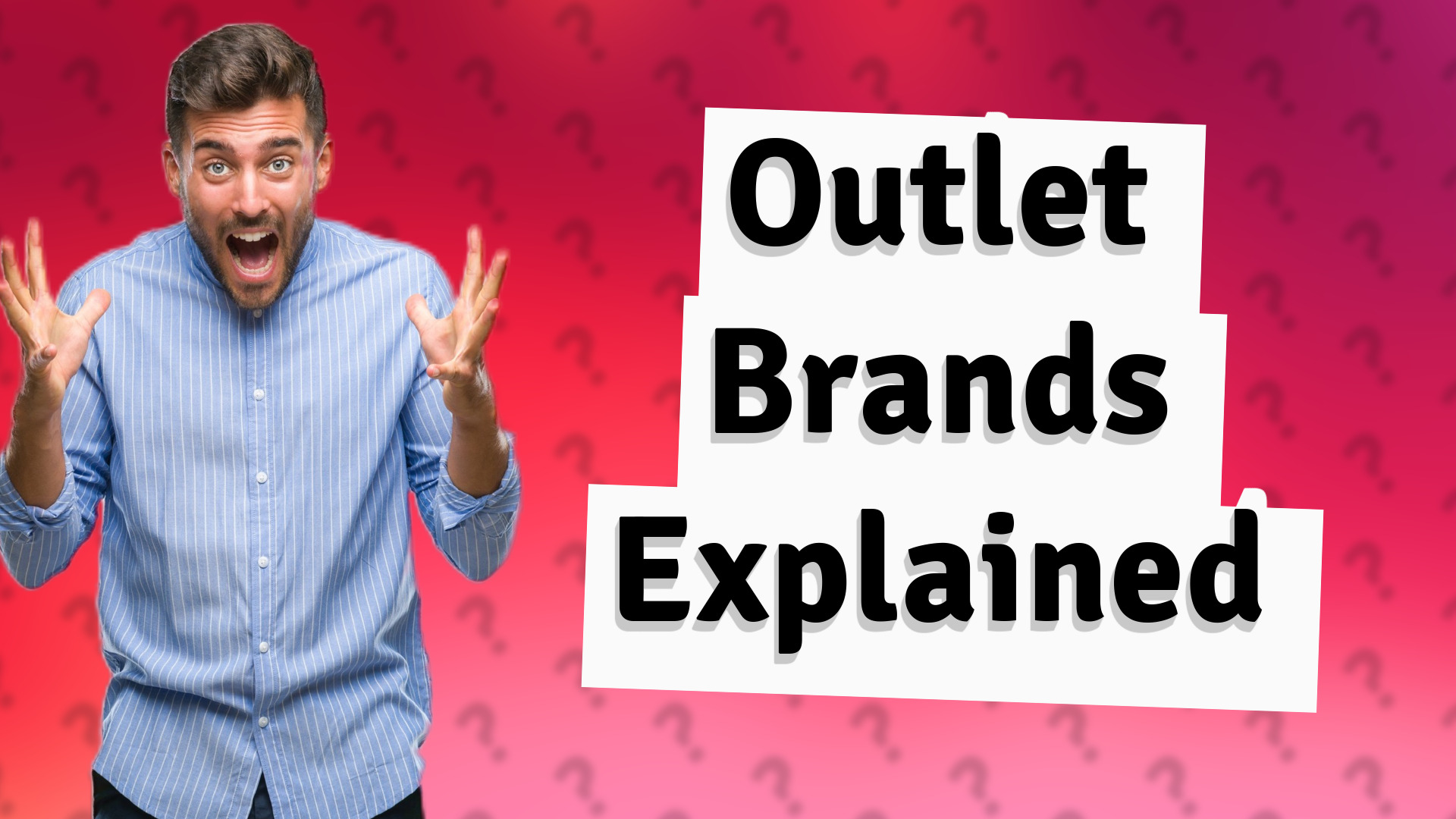 Outlet Brands Explained