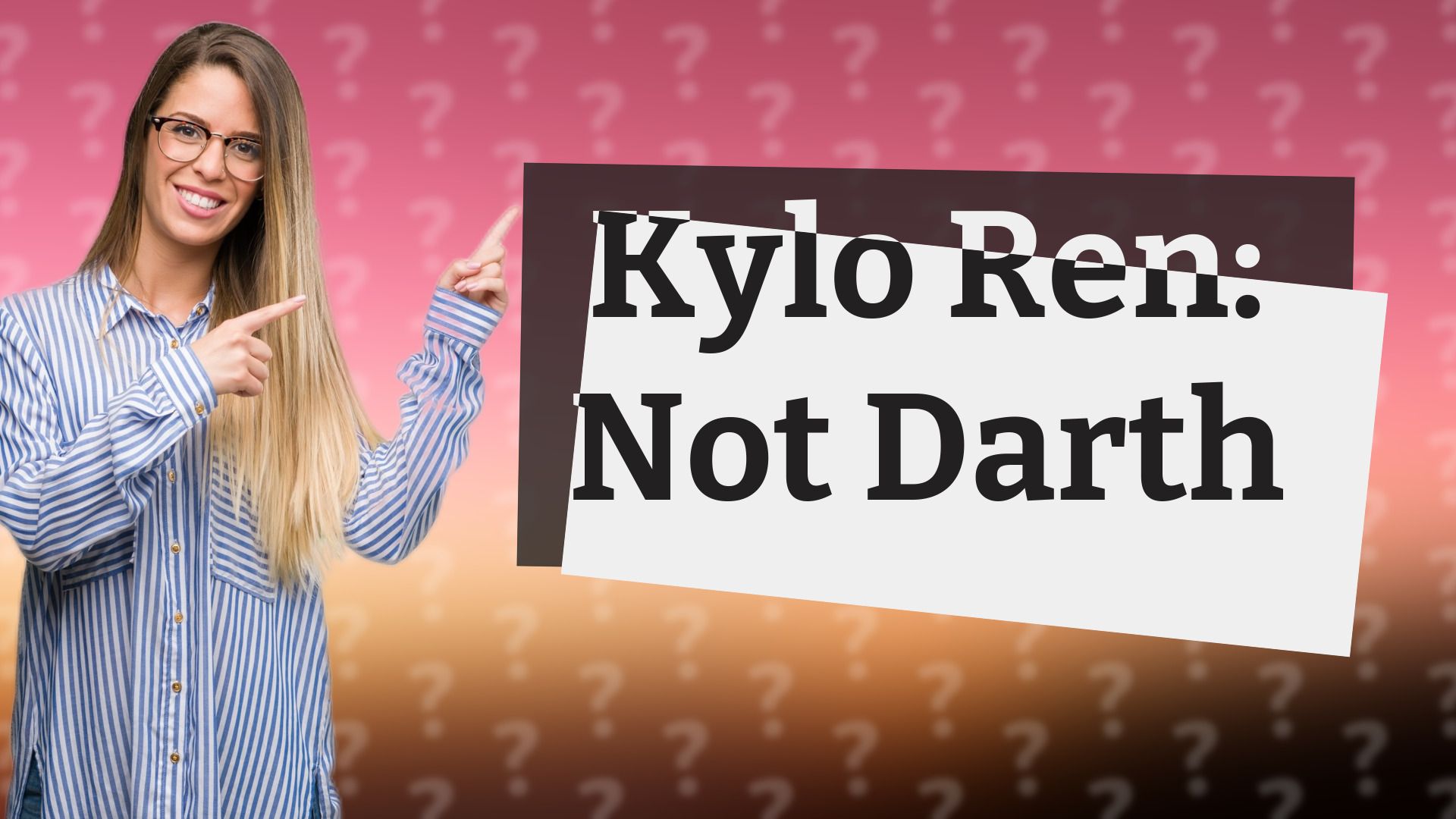 Kylo Ren: Not Darth
