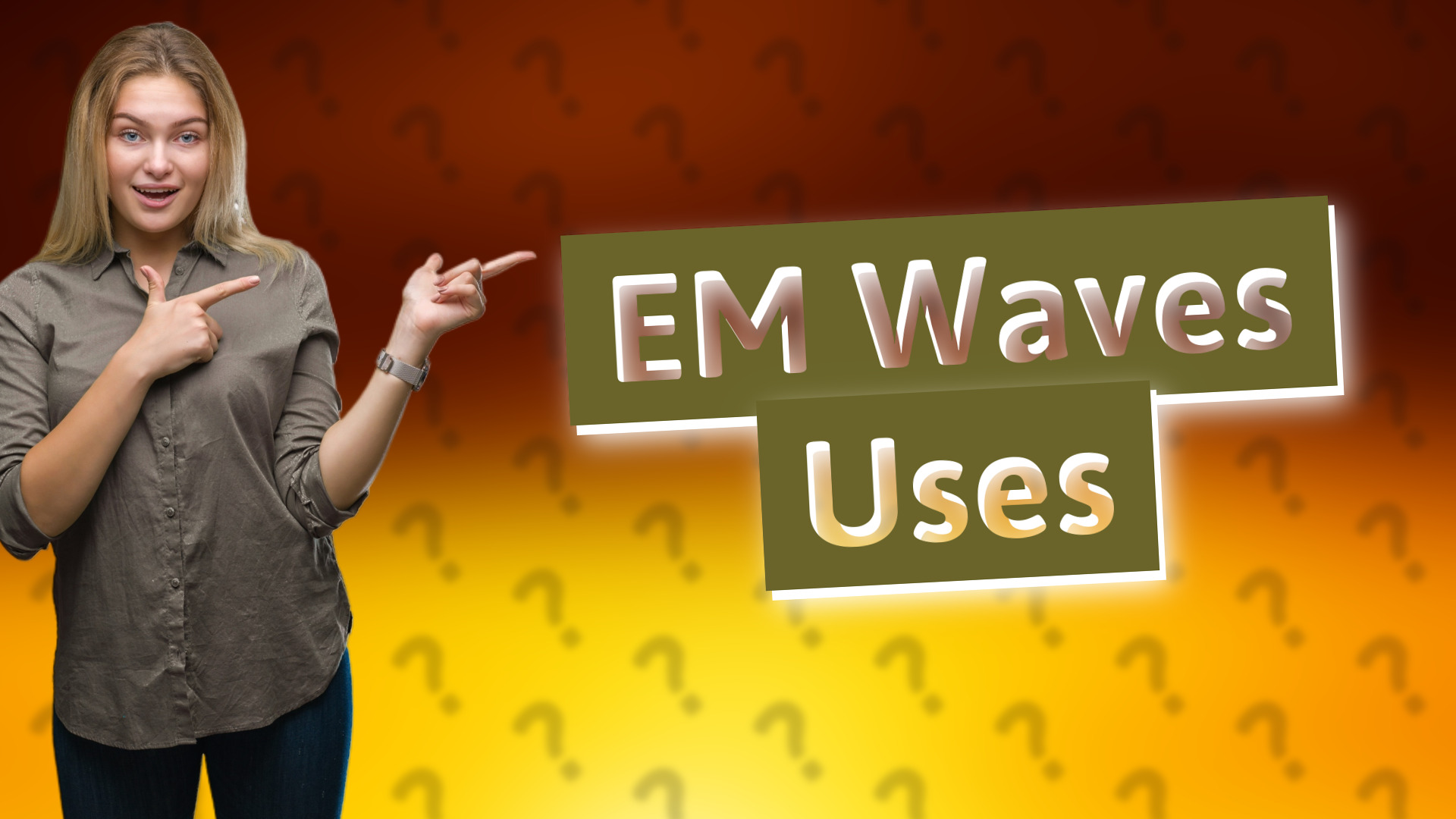 EM Waves Uses