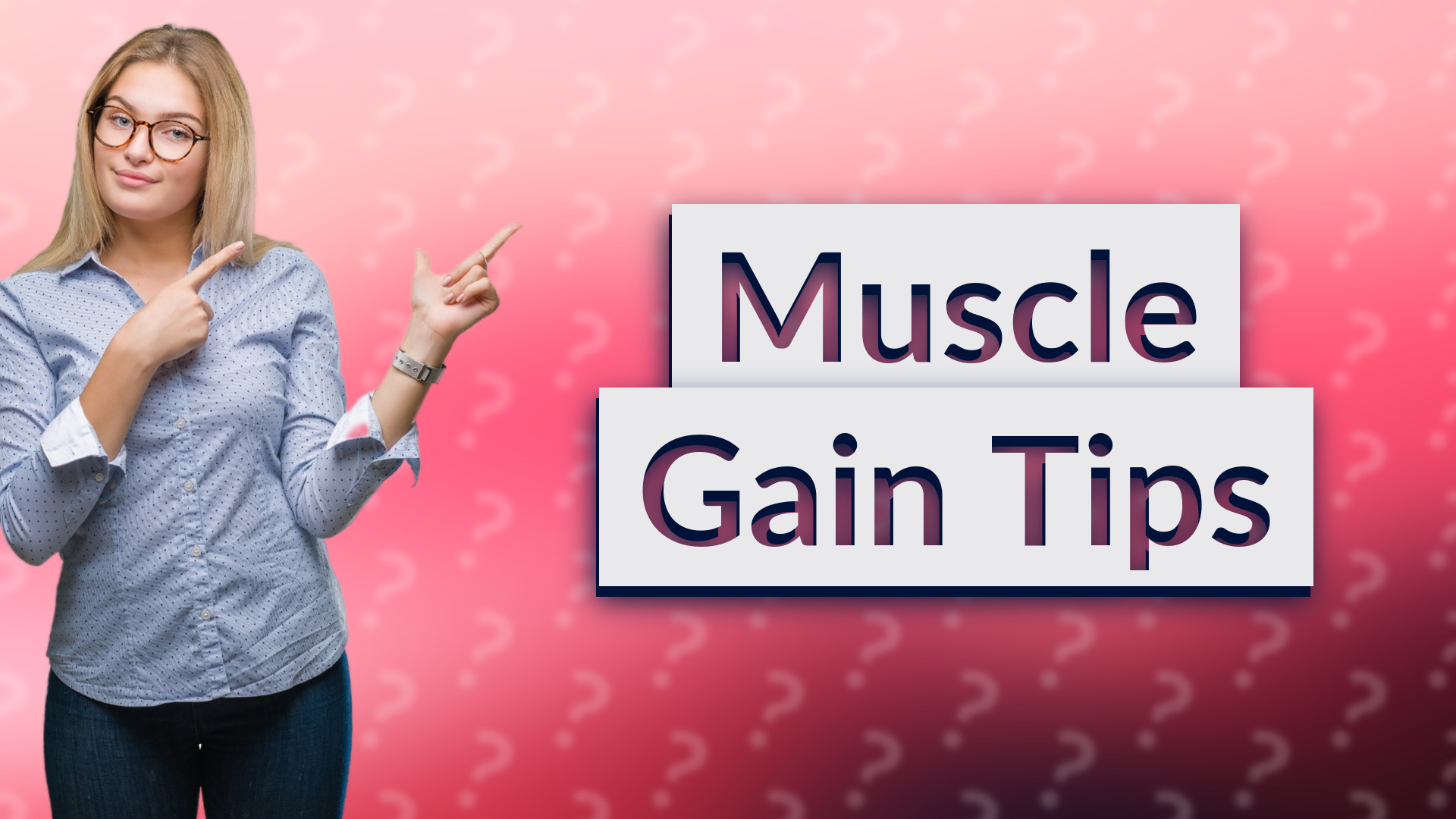 Muscle Gain Tips