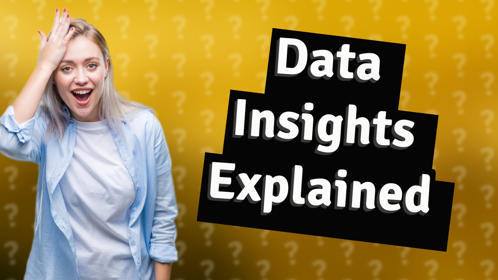 Data Insights Explained