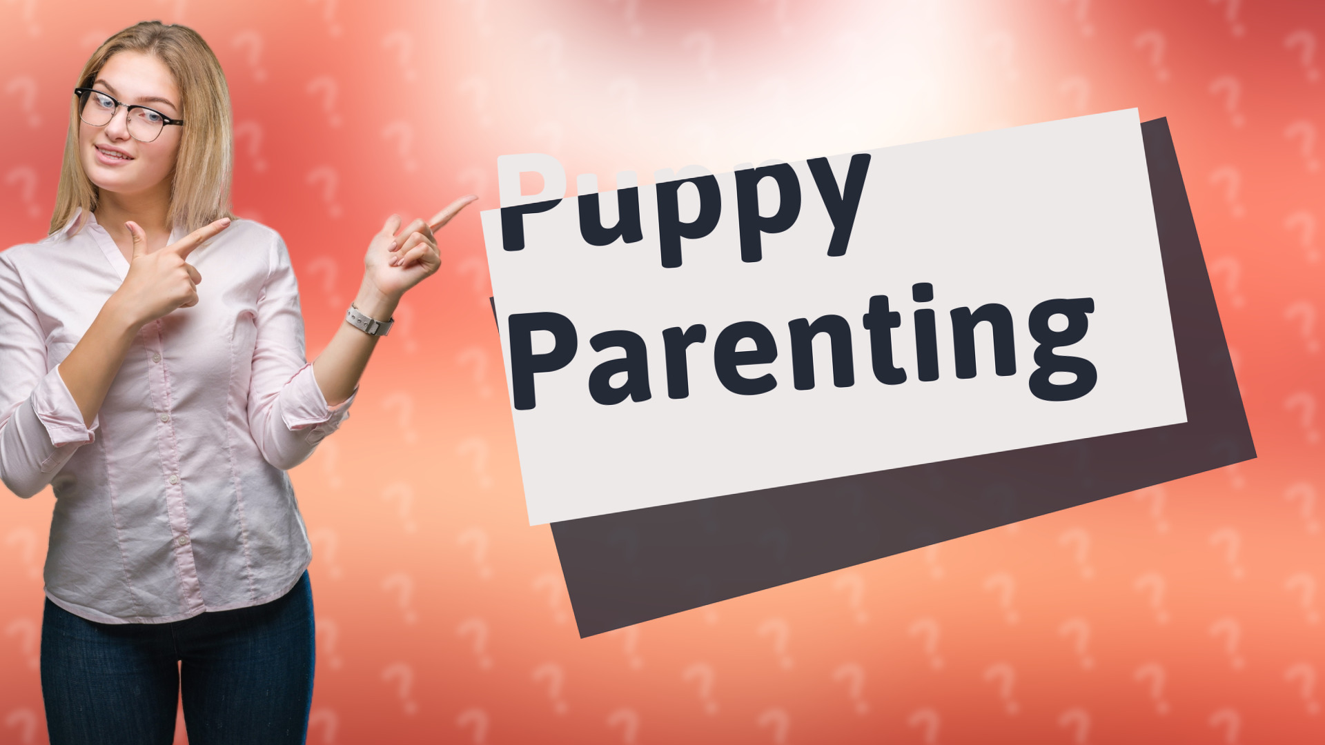 Puppy Parenting