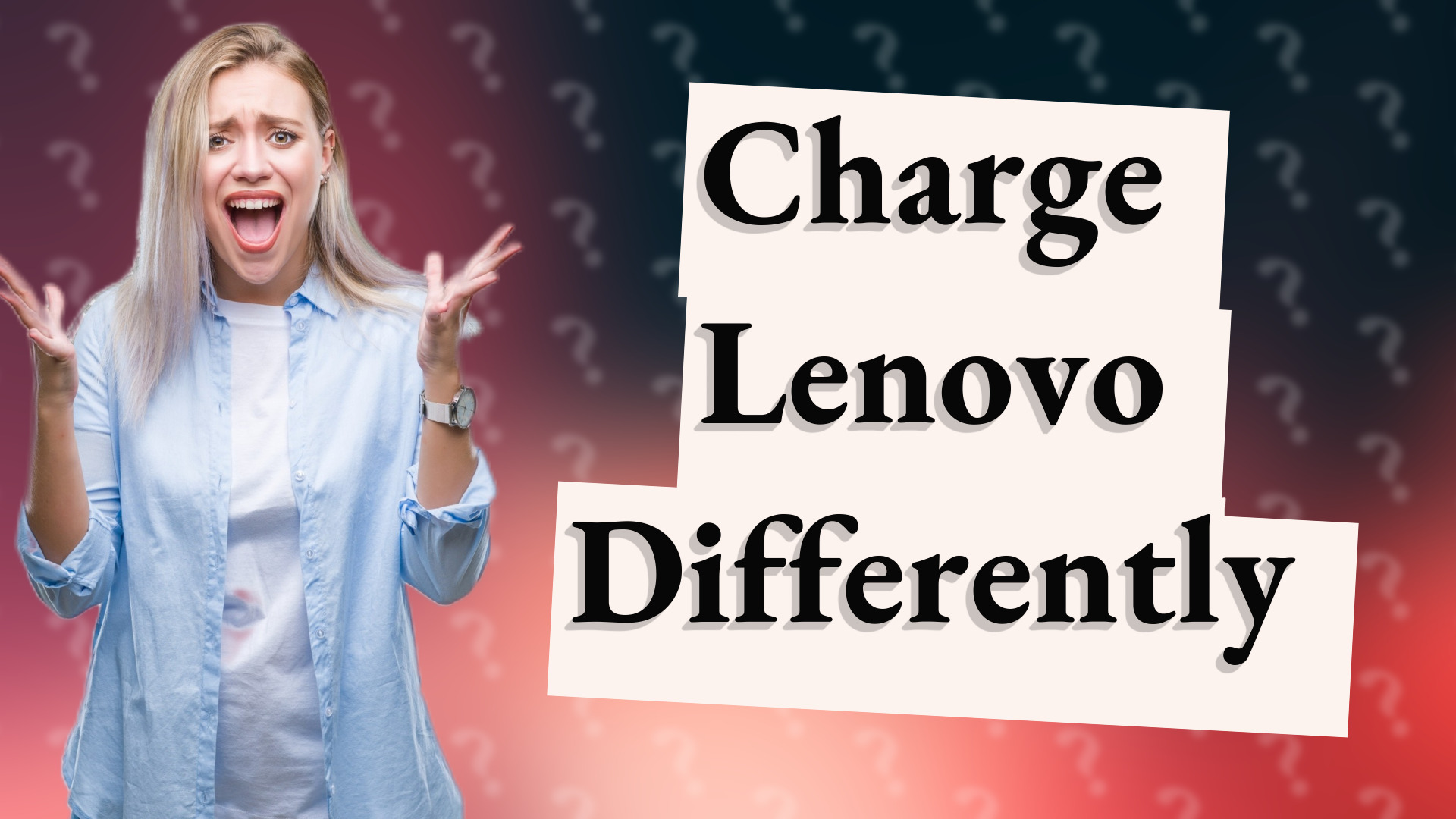 Charge Lenovo Differently