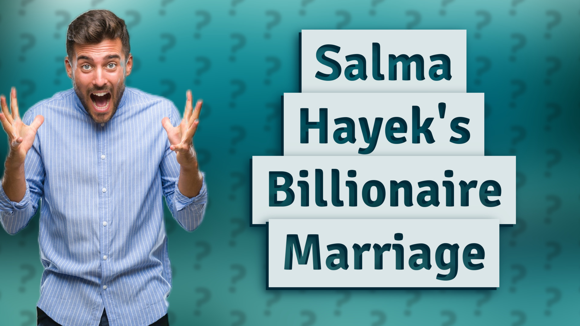 Salma Hayek's Billionaire Marriage
