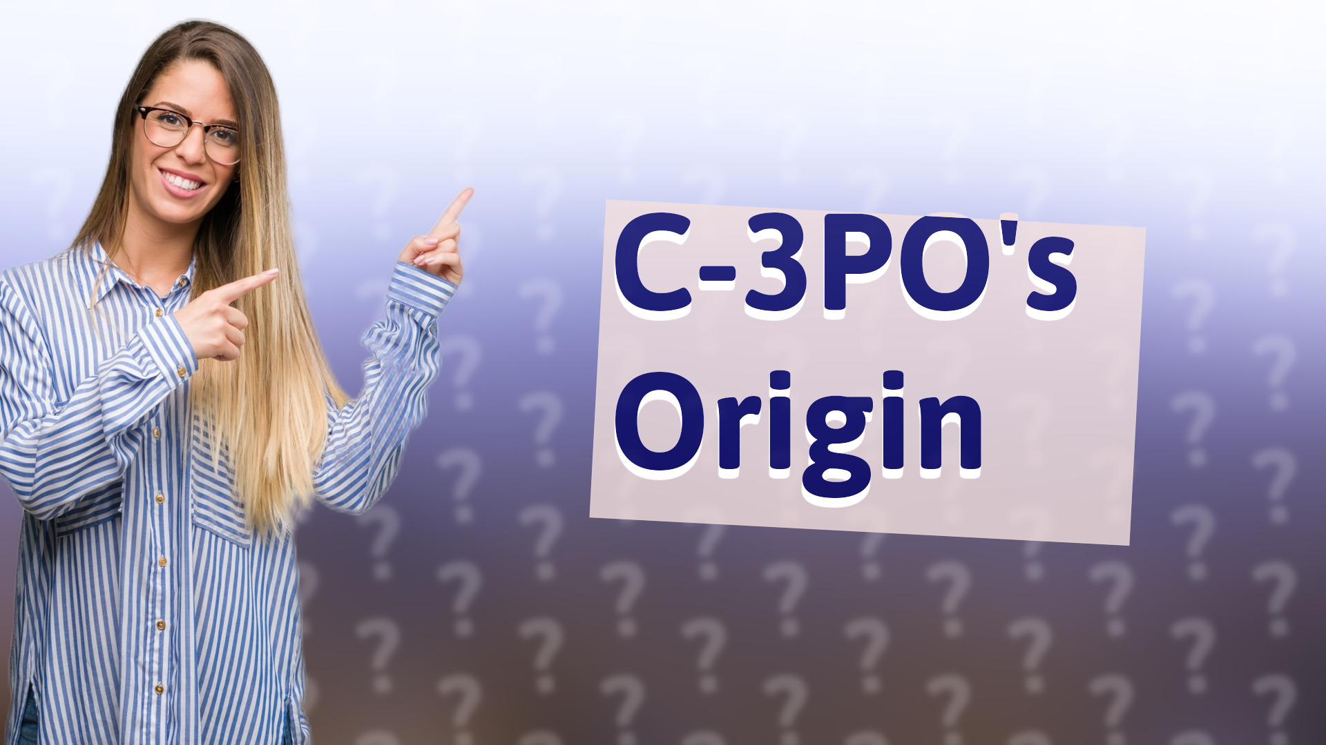 C-3PO's Origin