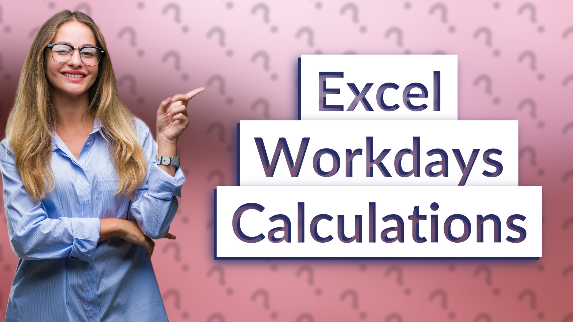 Excel Workdays Calculations