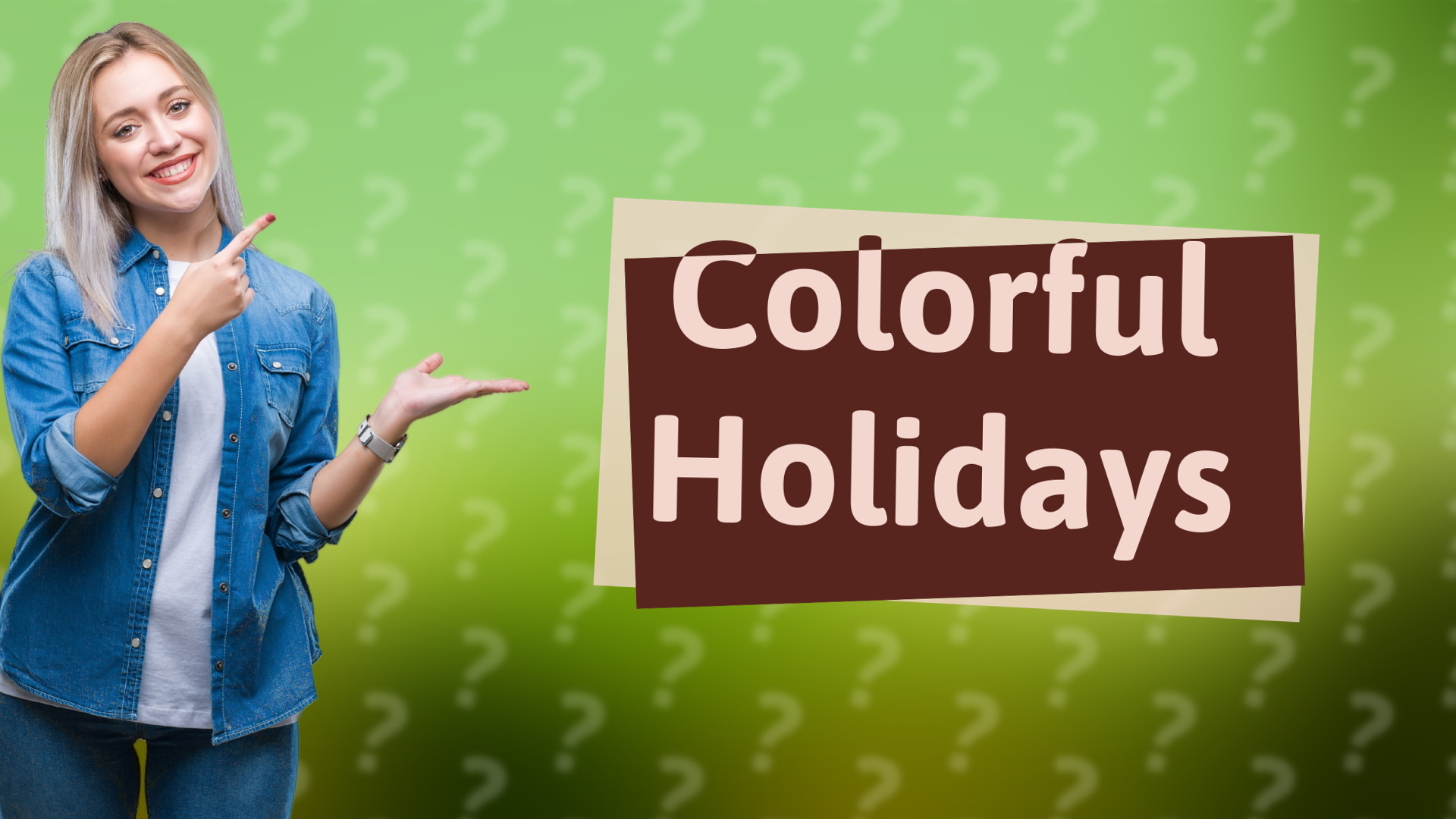 Colorful Holidays