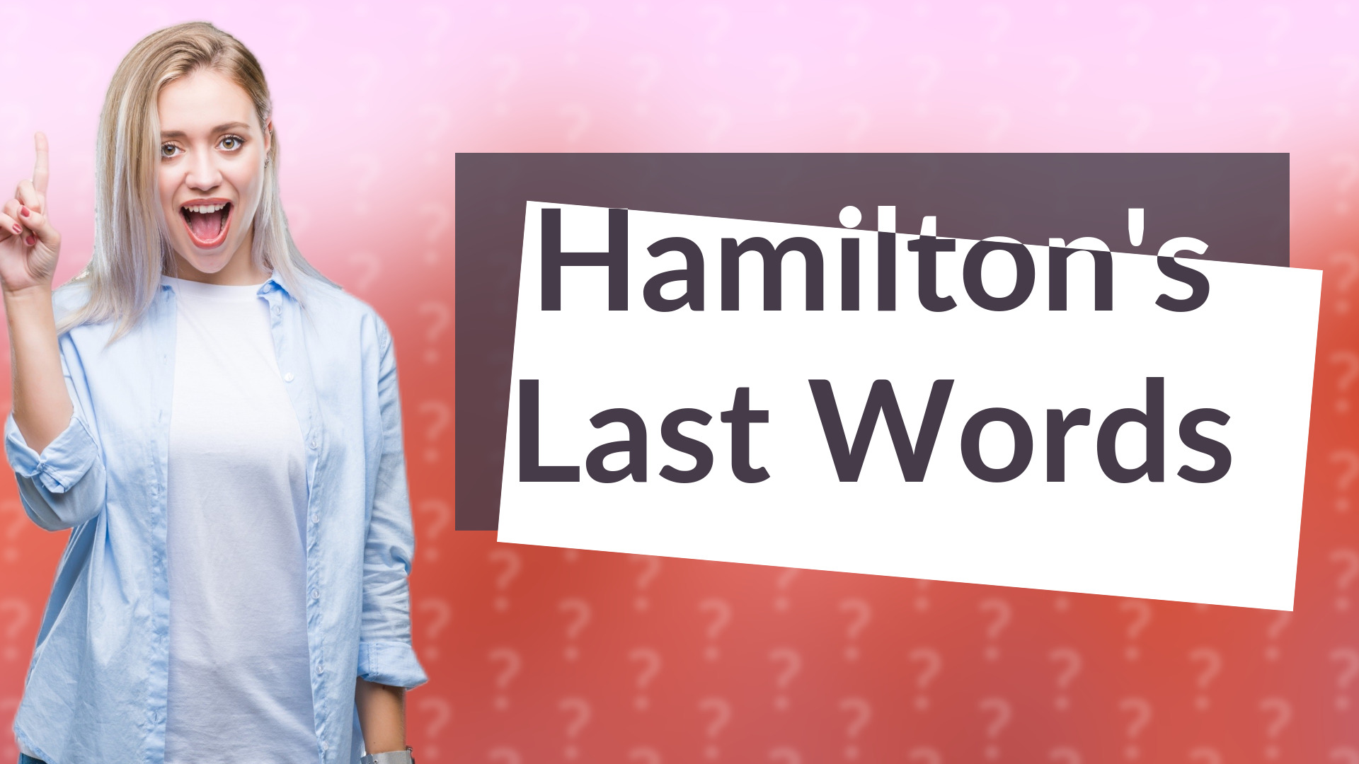 Hamilton's Last Words