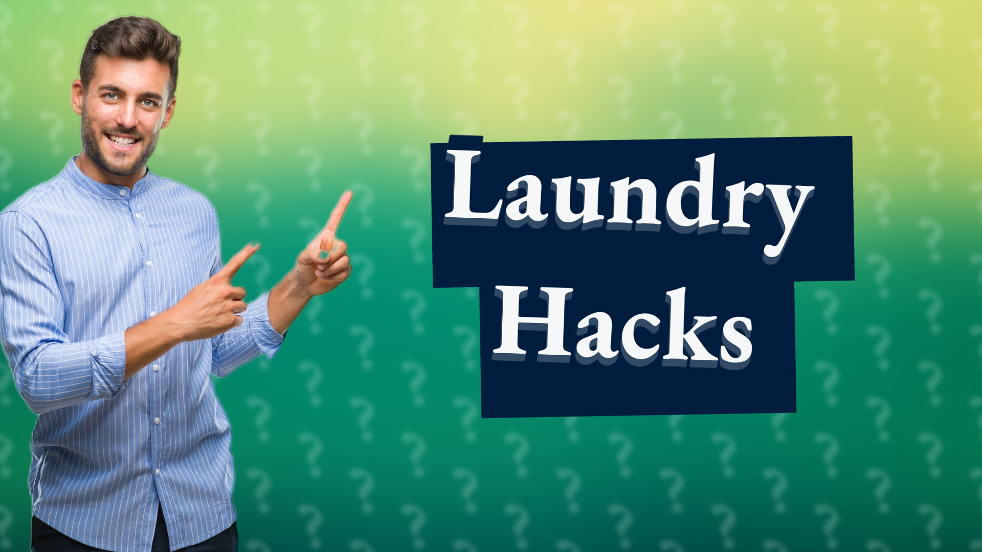 Laundry Hacks