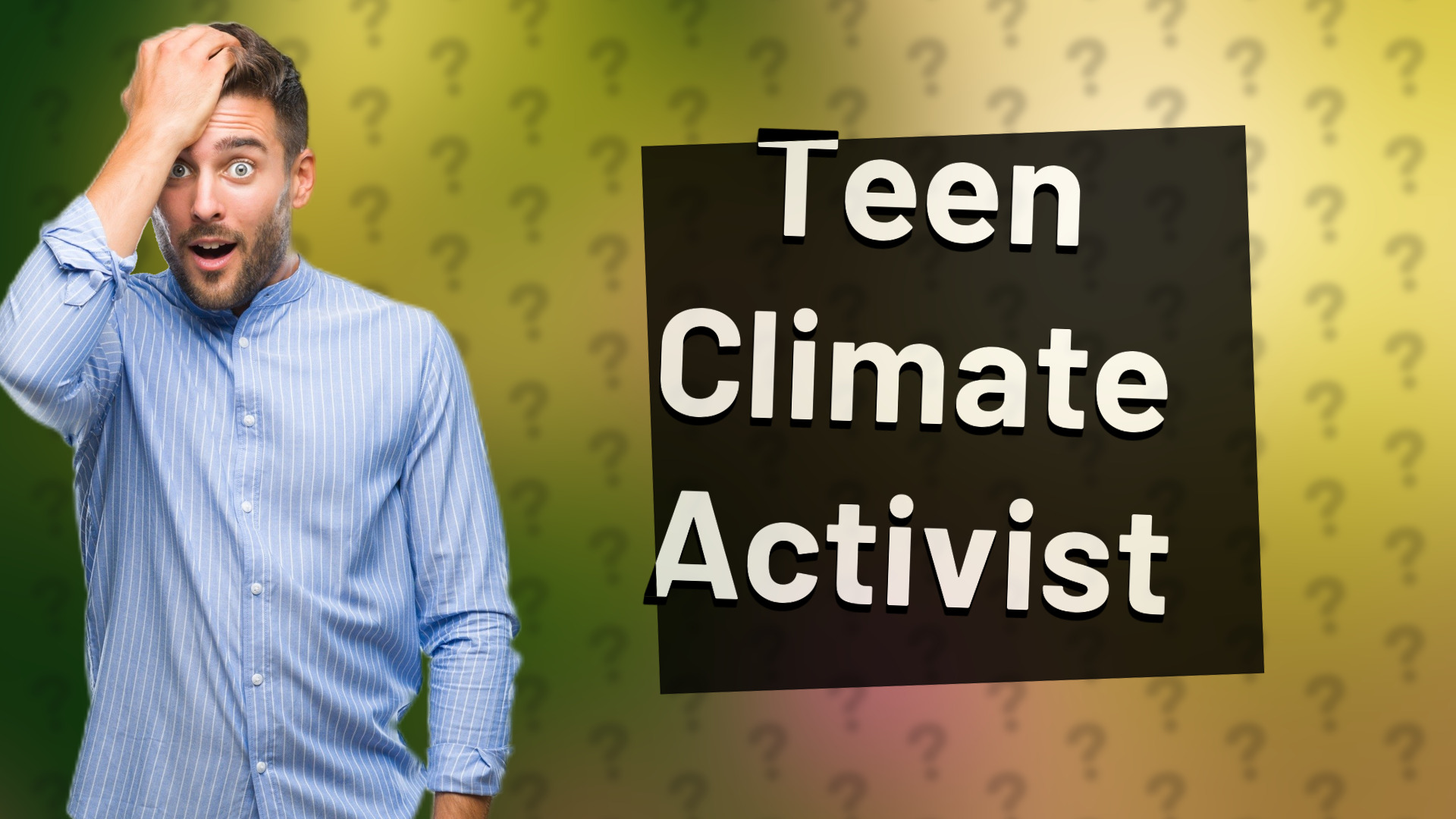 Teen Climate Activist
