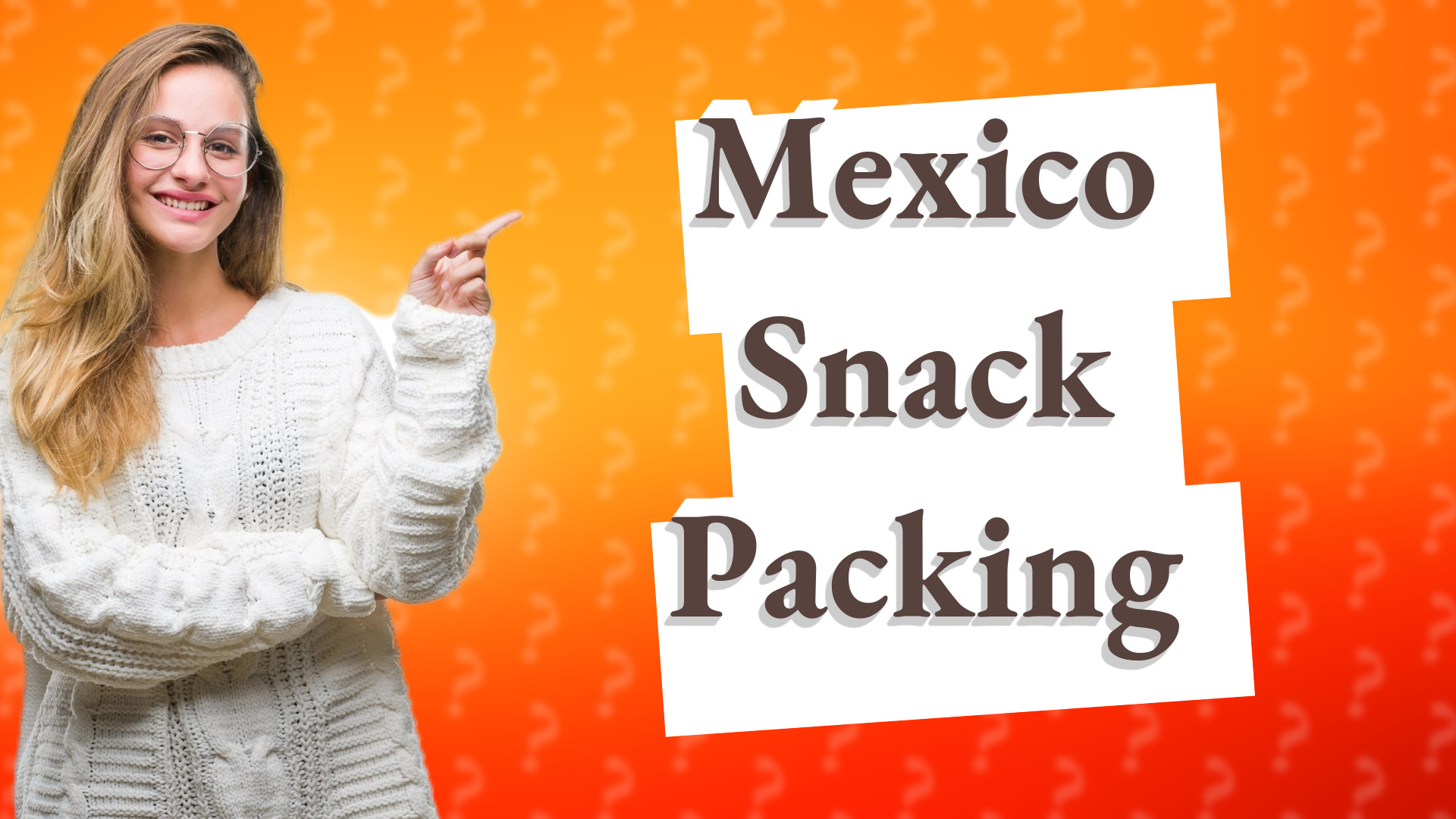Mexico Snack Packing
