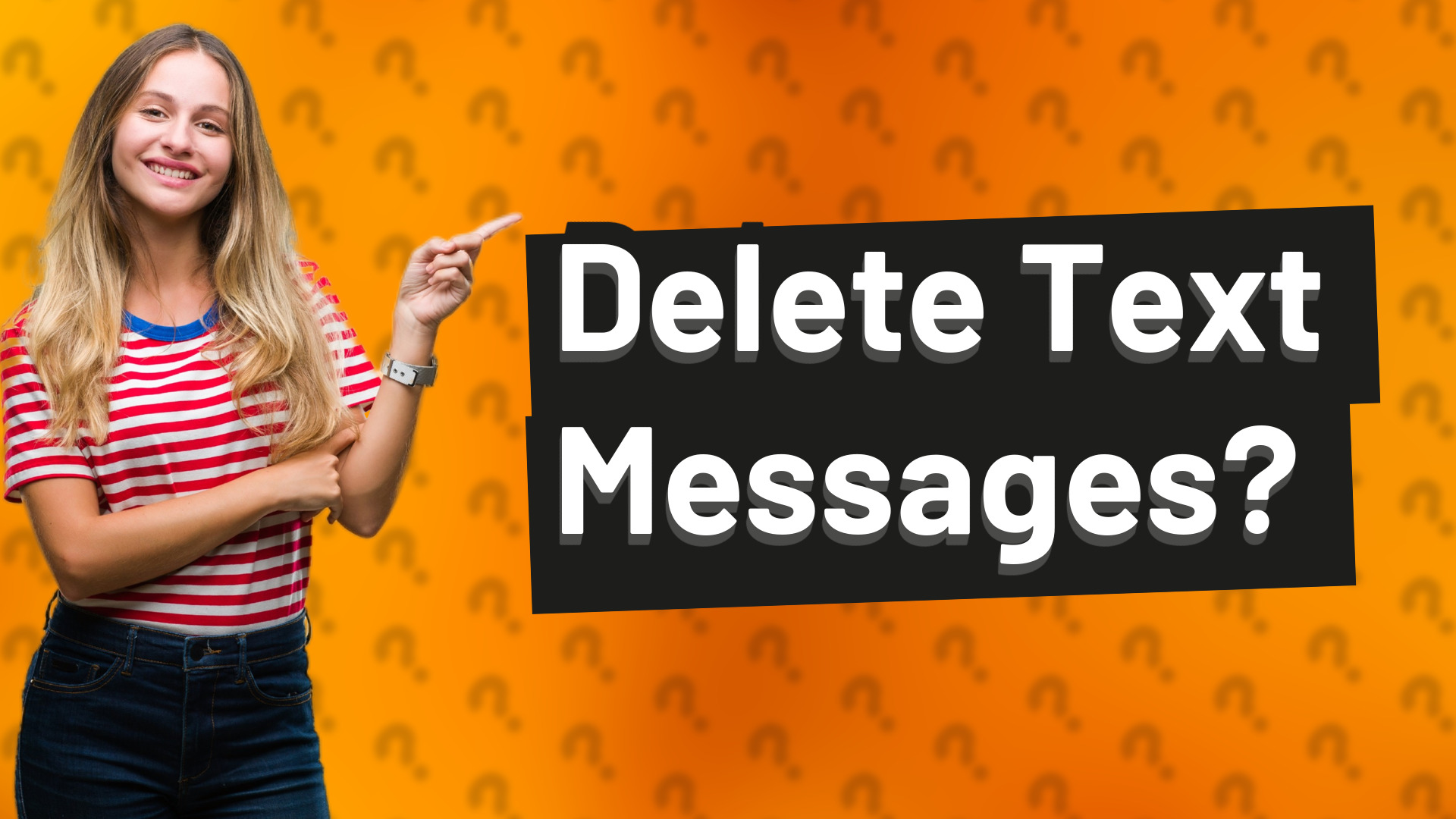 Delete Text Messages?