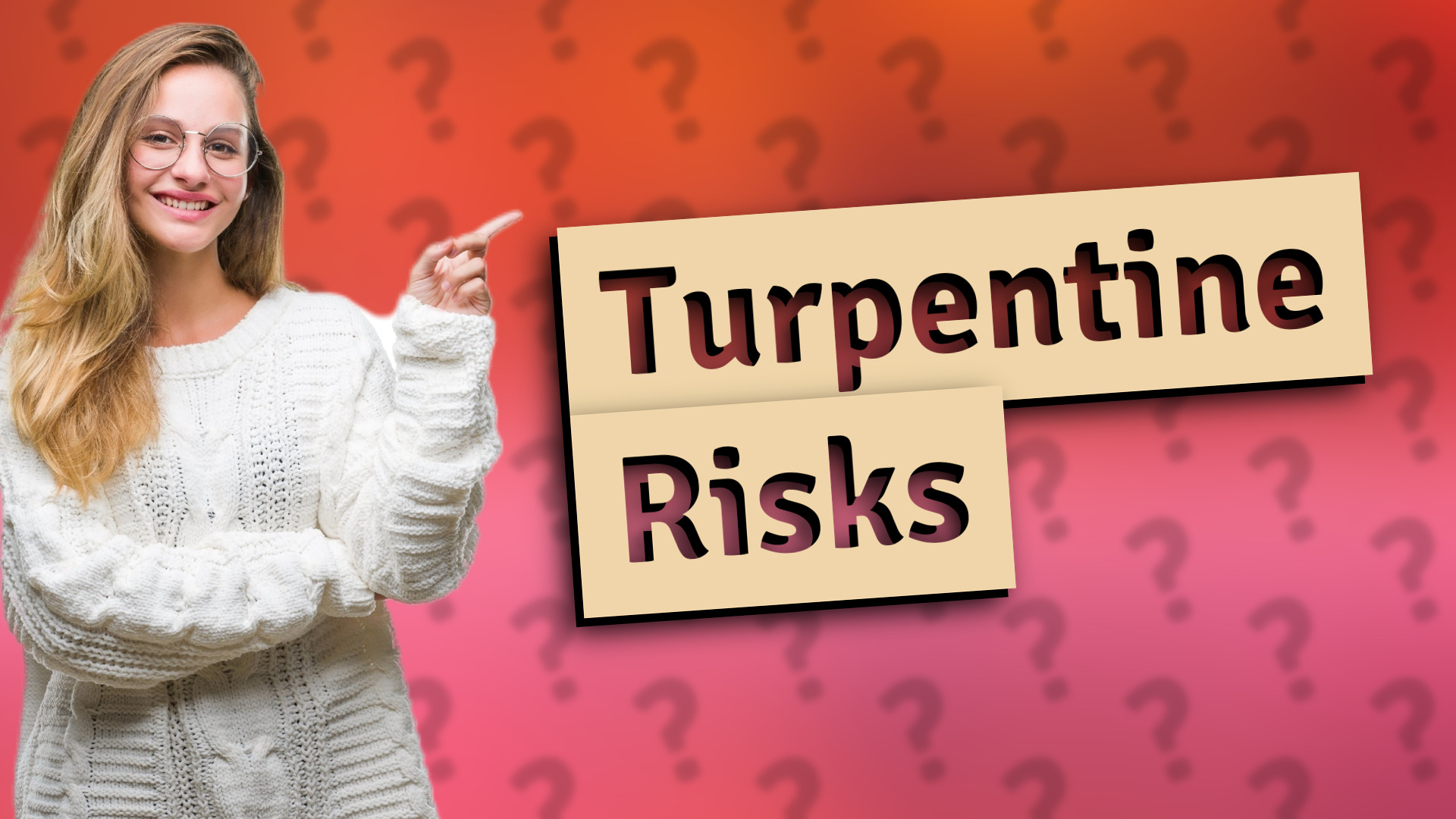 Turpentine Risks
