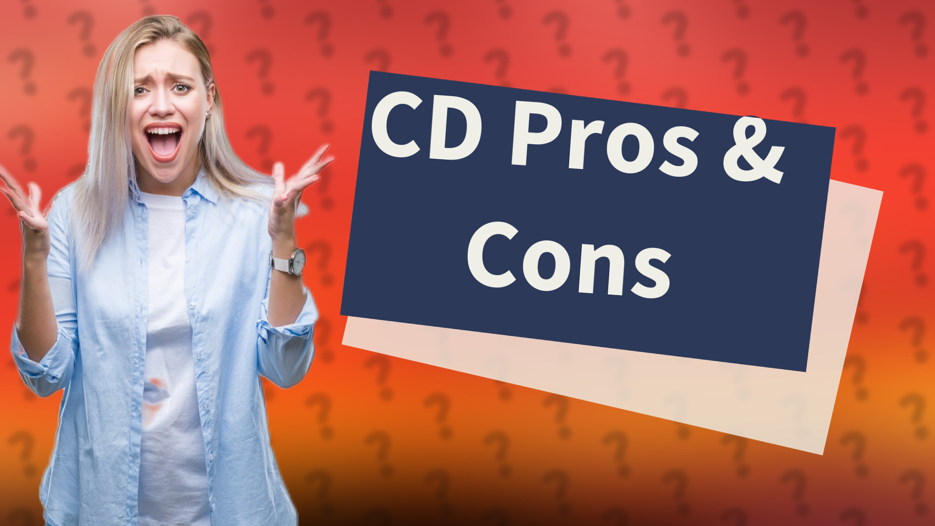CD Pros & Cons