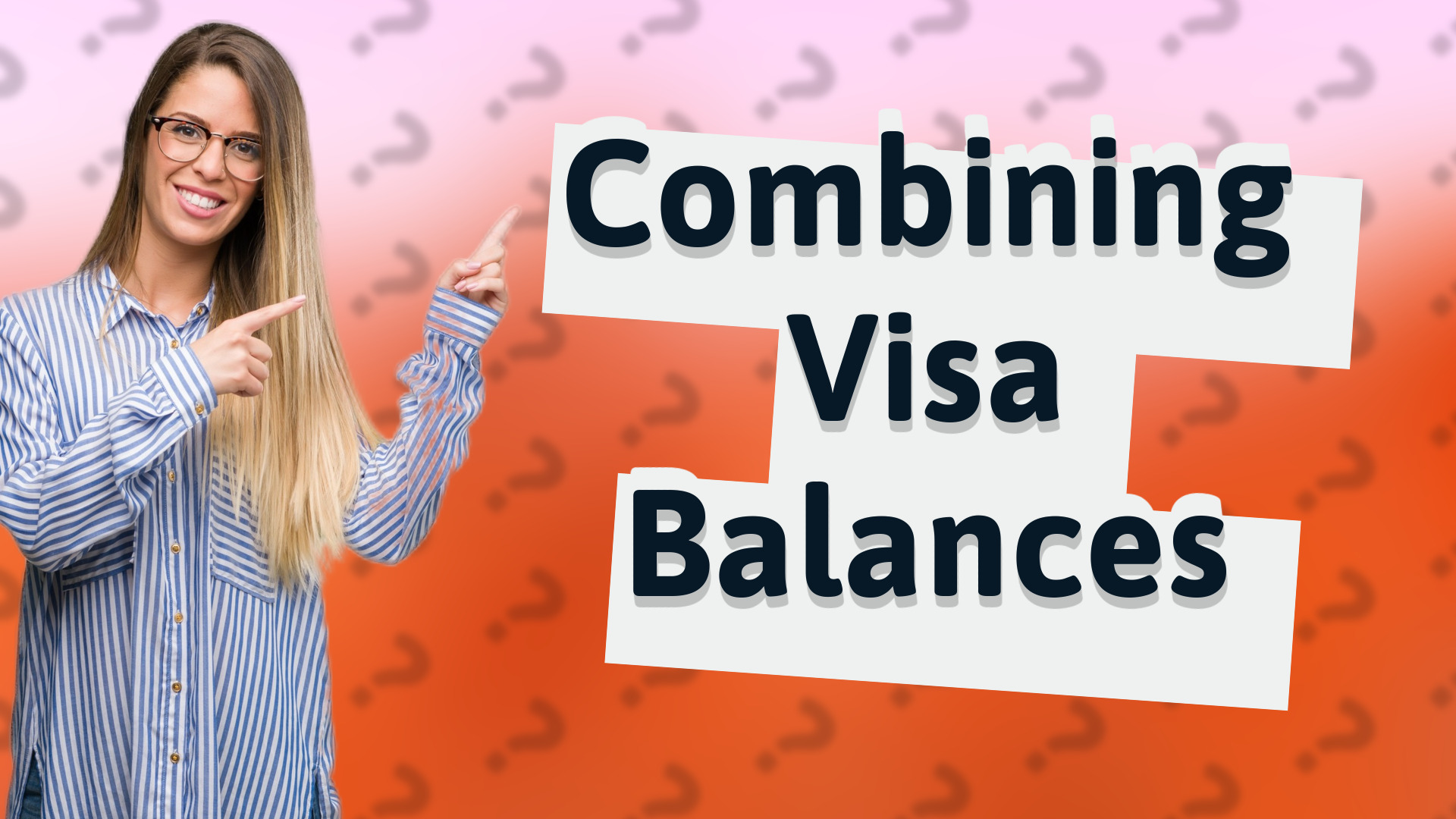 Combining Visa Balances