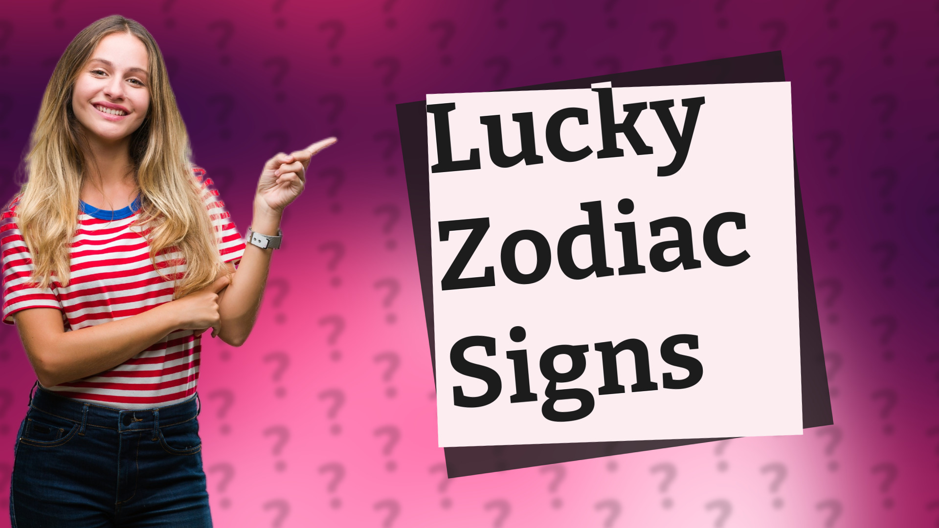 Lucky Zodiac Signs
