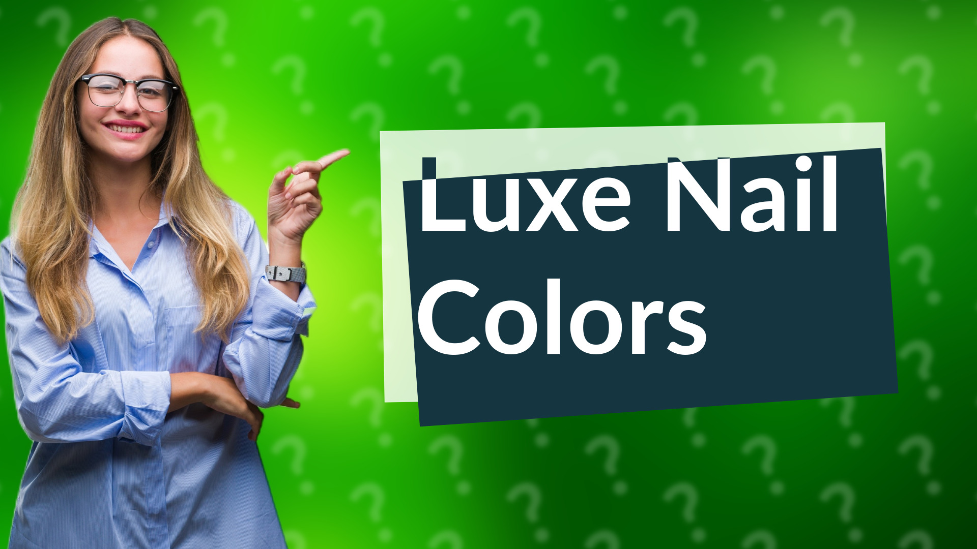 Luxe Nail Colors