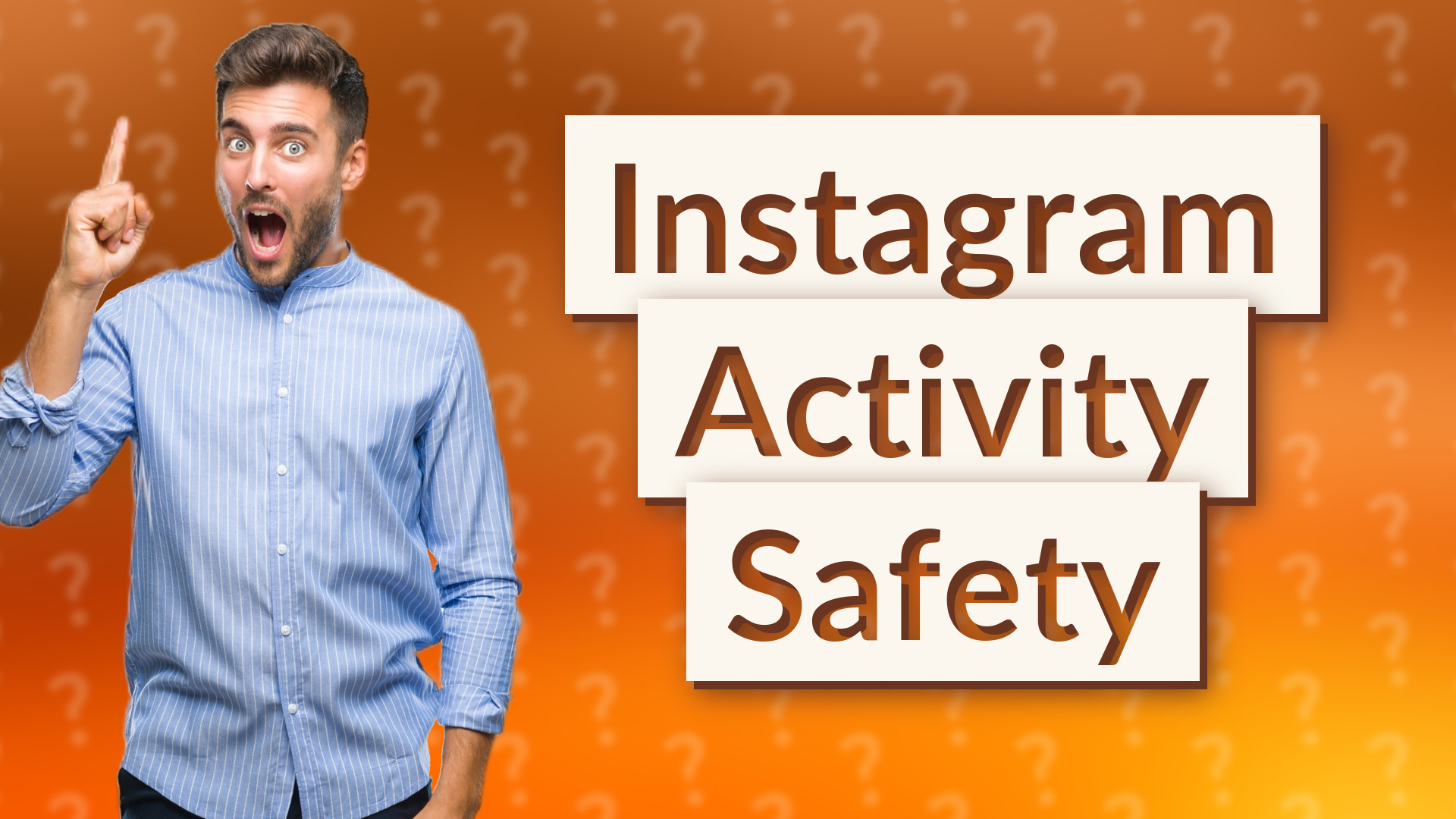 Instagram Activity Safety