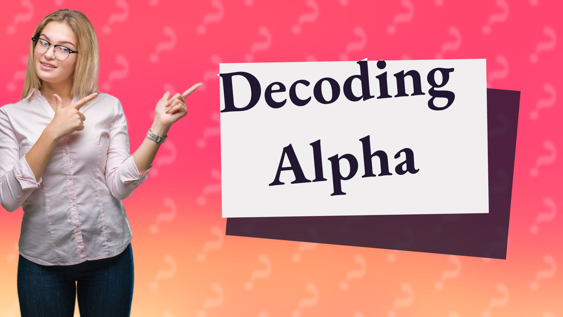 Decoding Alpha