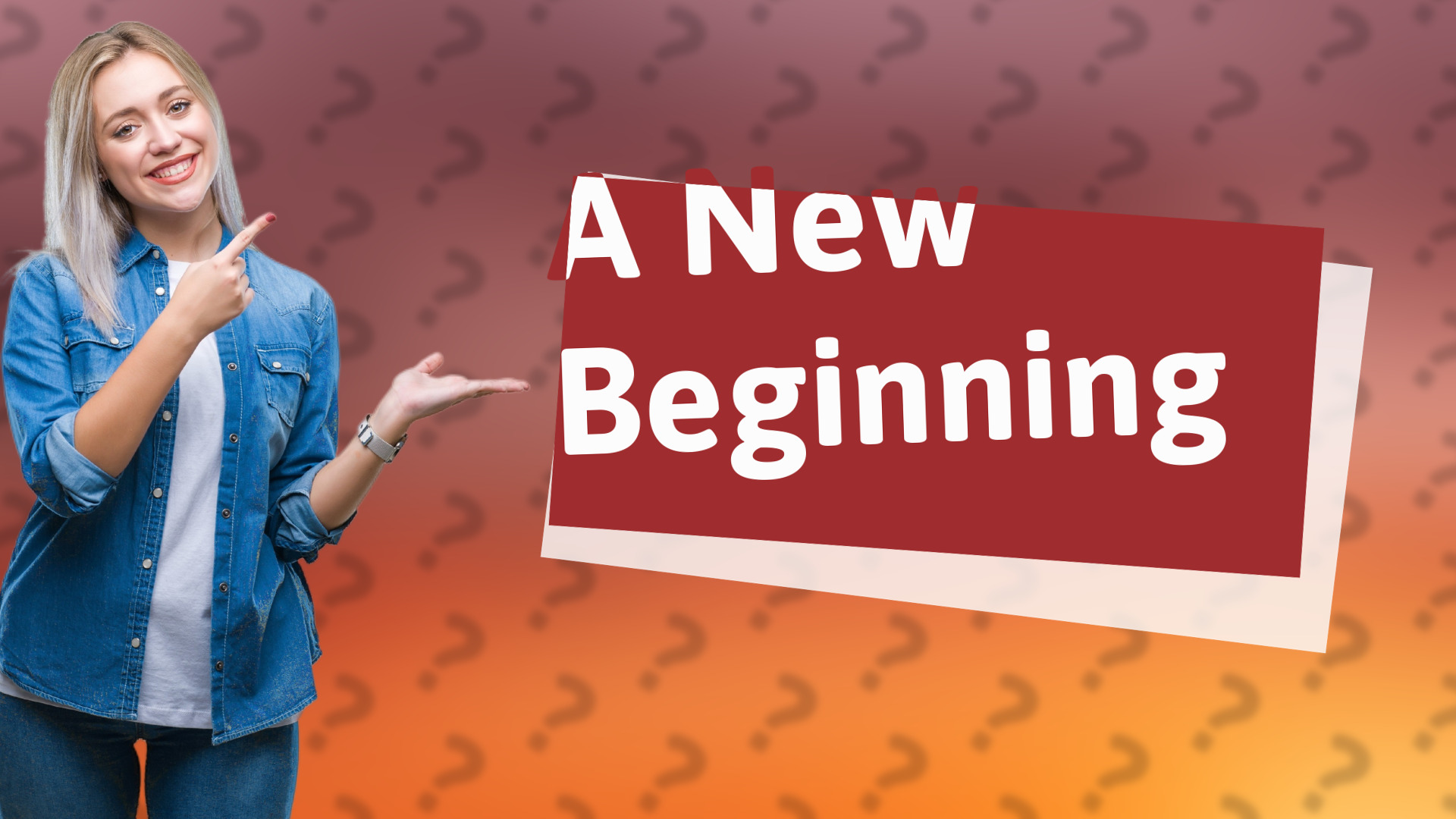 A New Beginning