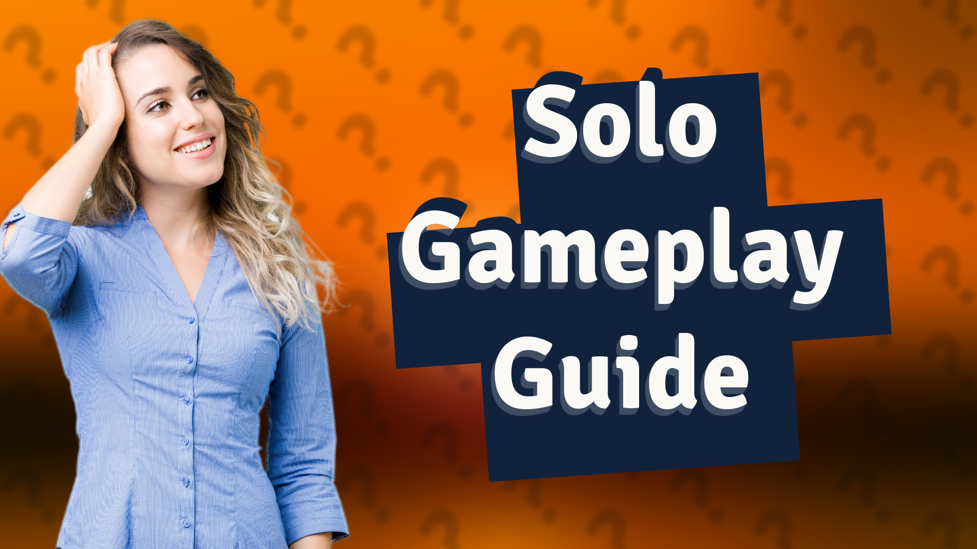 Solo Gameplay Guide
