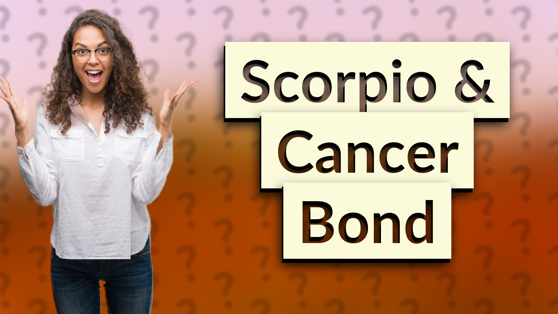 Scorpio & Cancer Bond