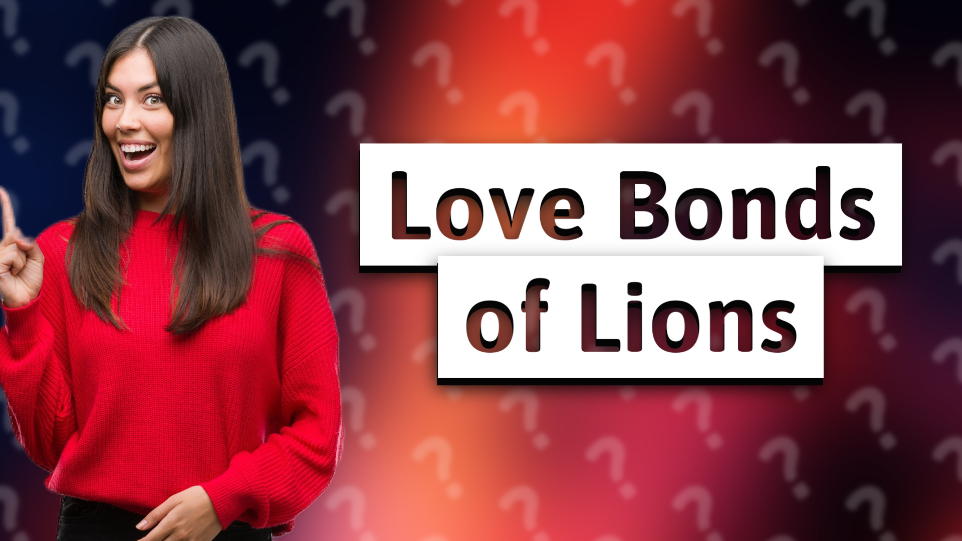 Love Bonds of Lions