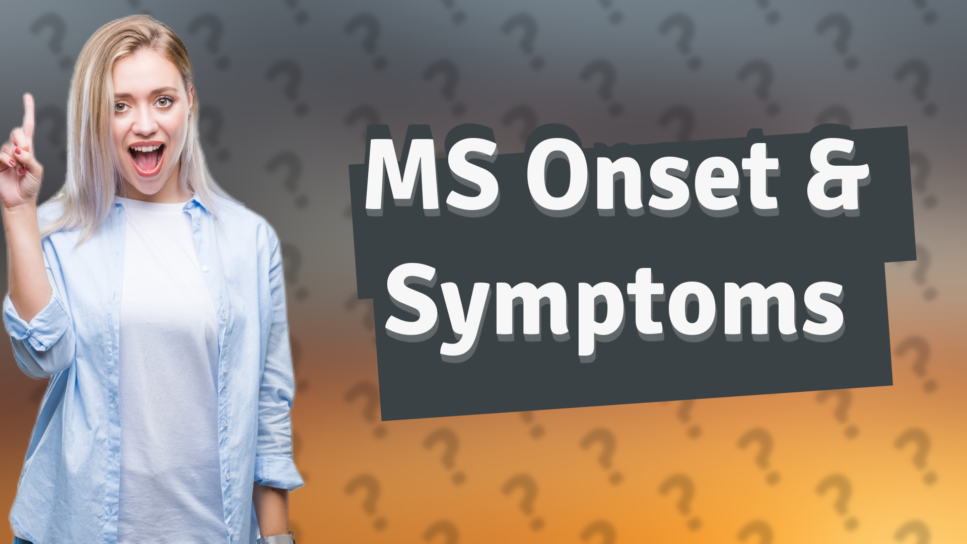 MS Onset & Symptoms
