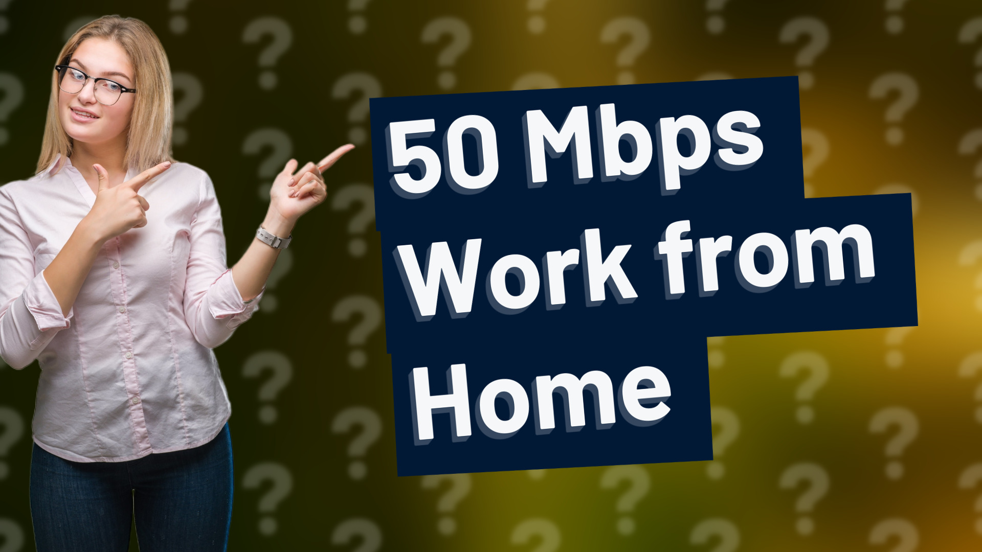 50 Mbps Work from Home