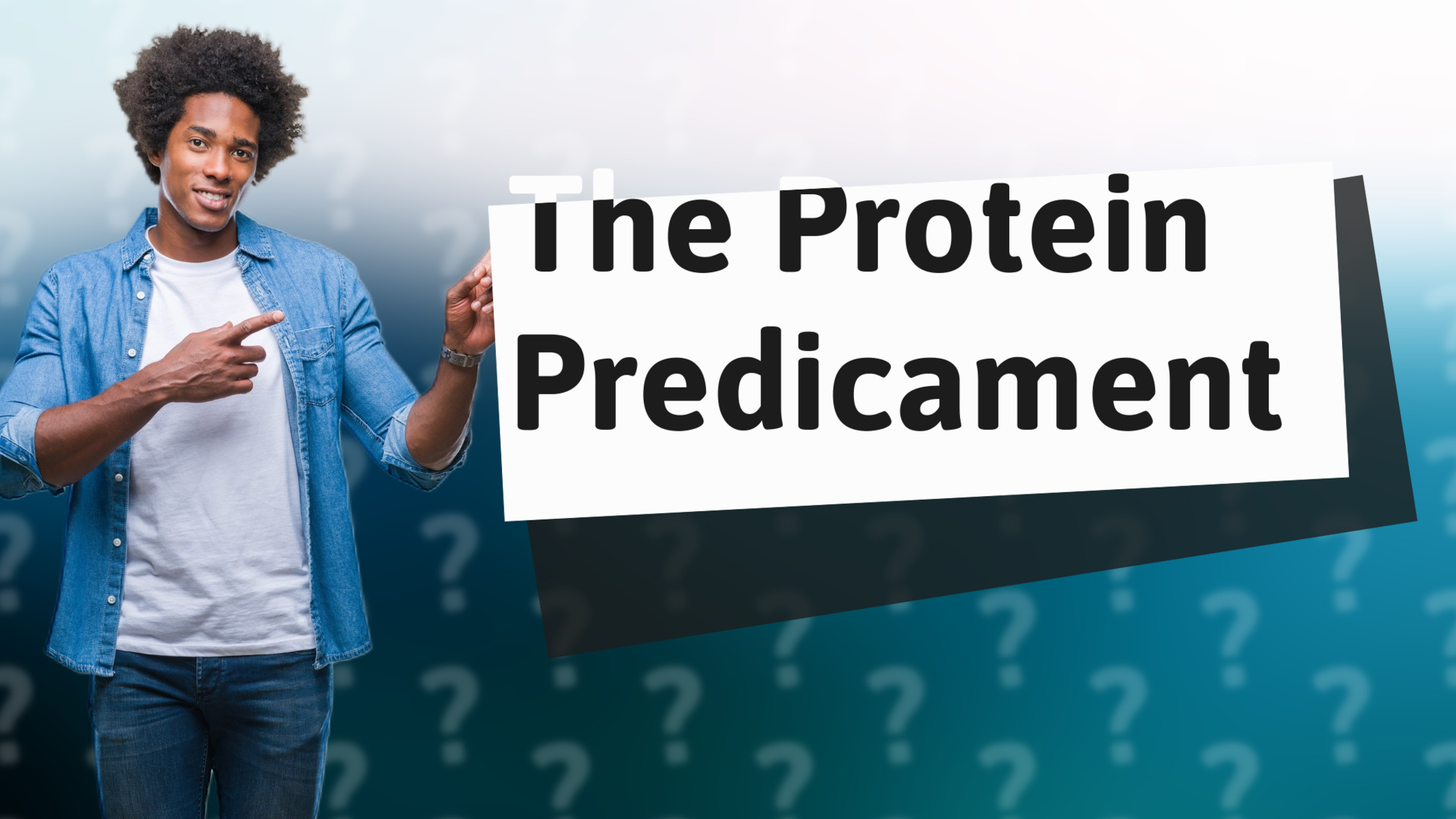 The Protein Predicament