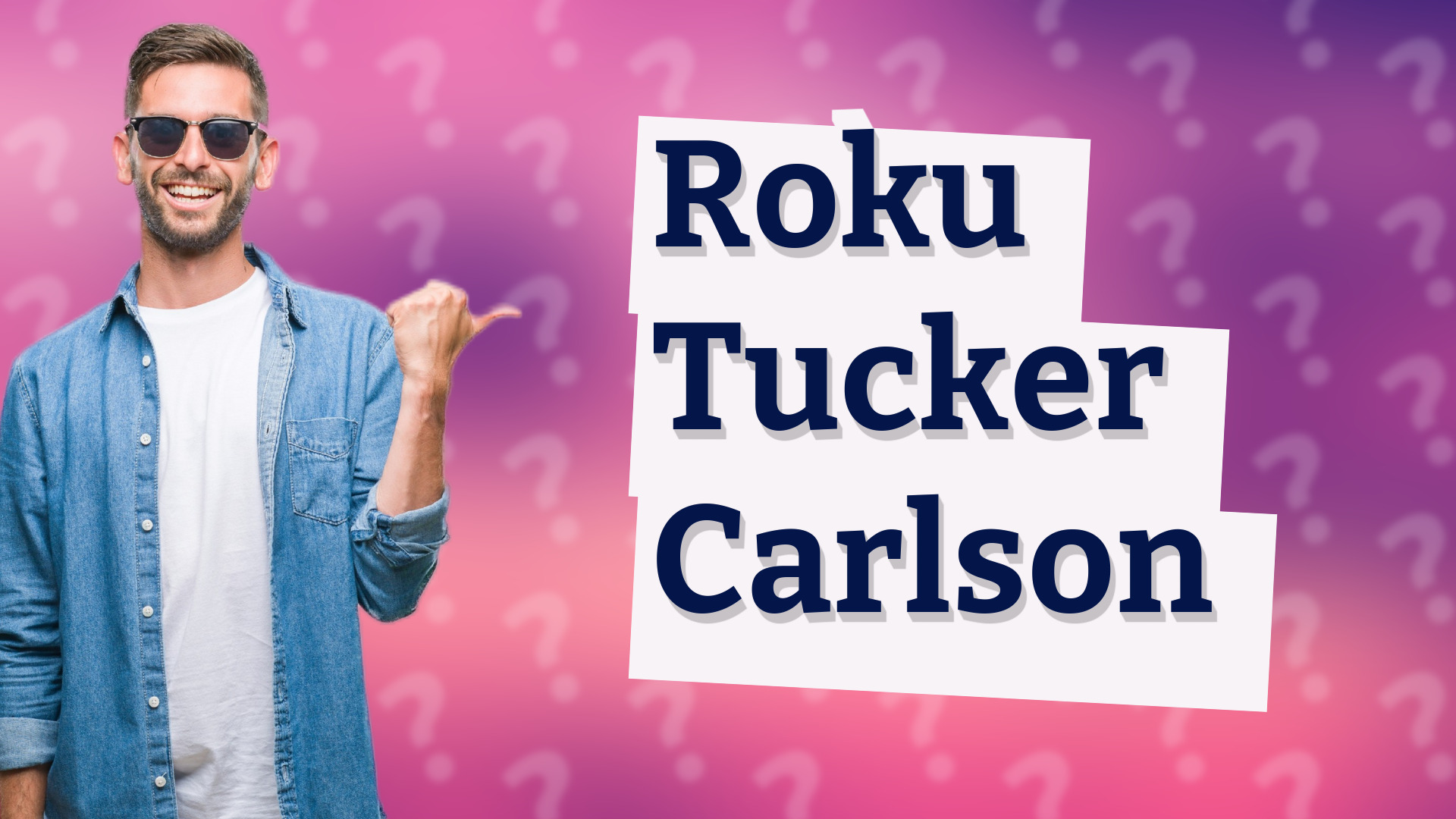 Roku Tucker Carlson