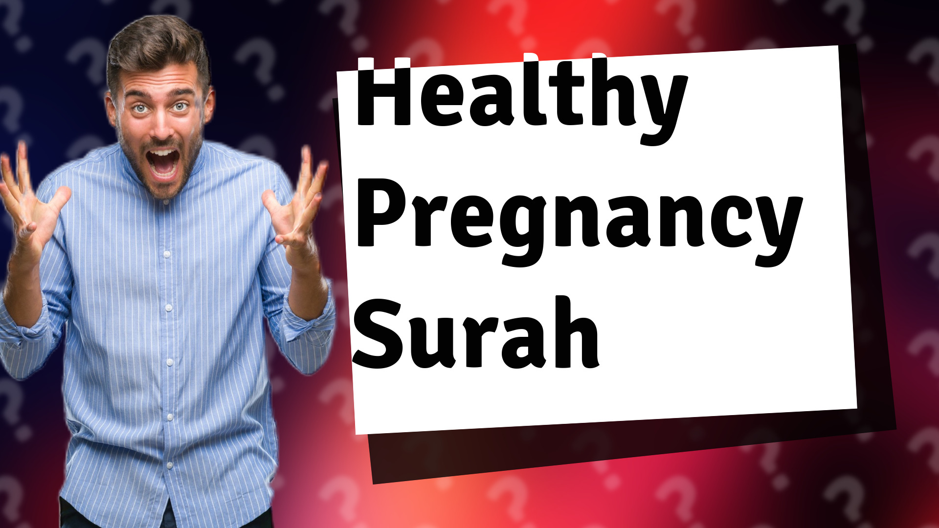 Healthy Pregnancy Surah