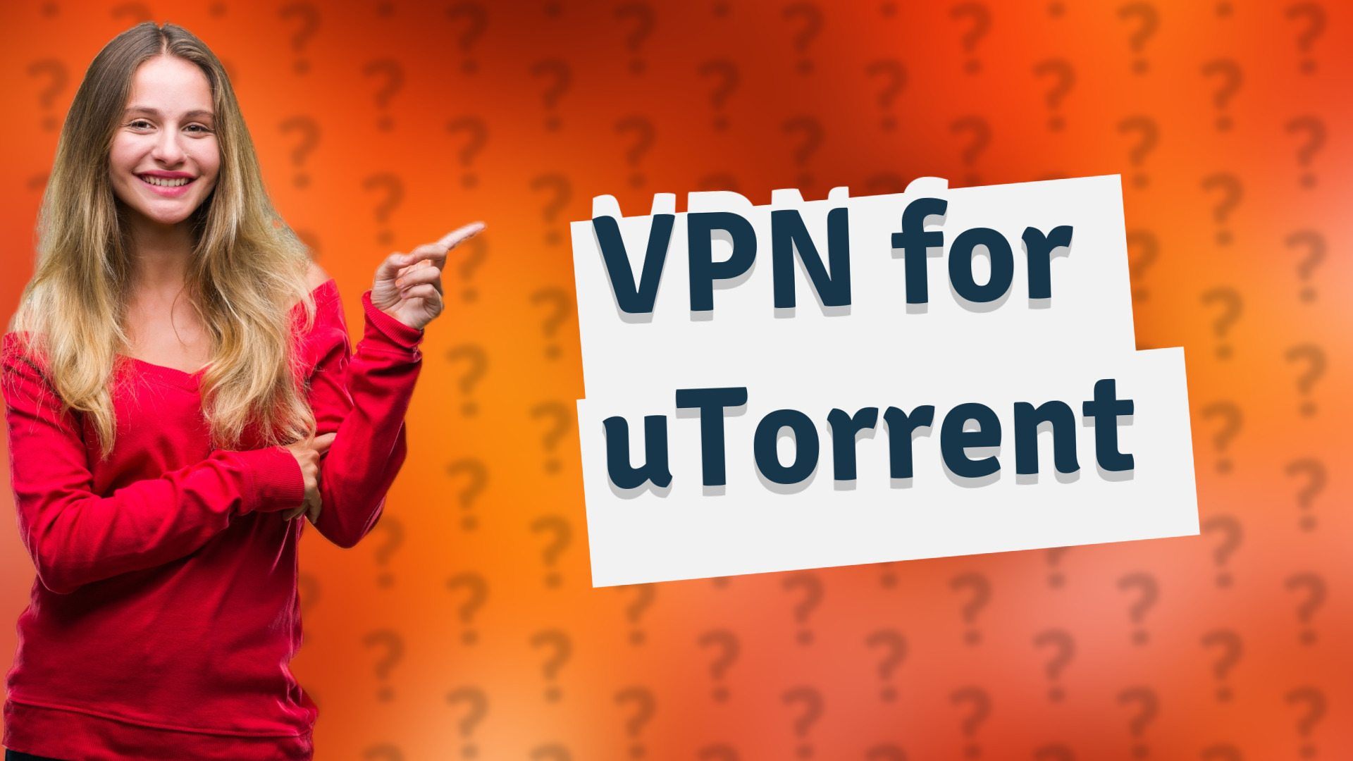 VPN for uTorrent