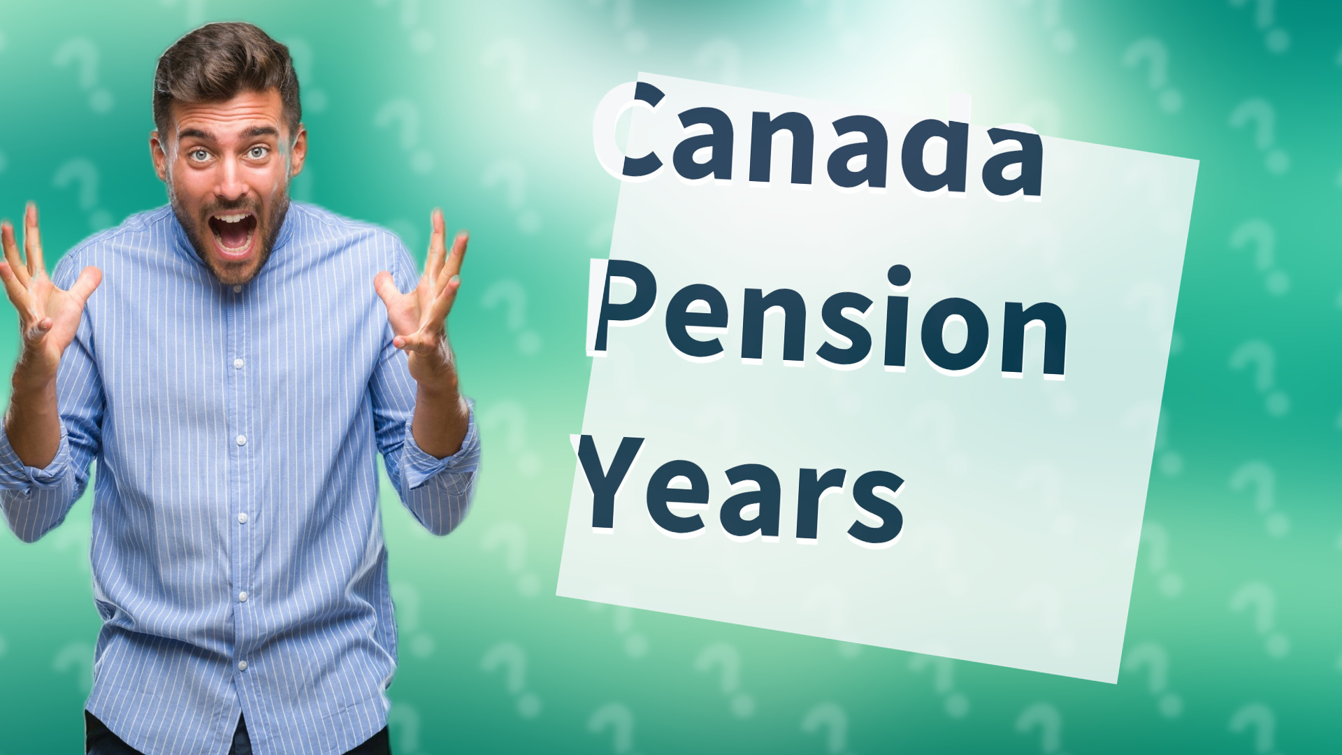 Canada Pension Years