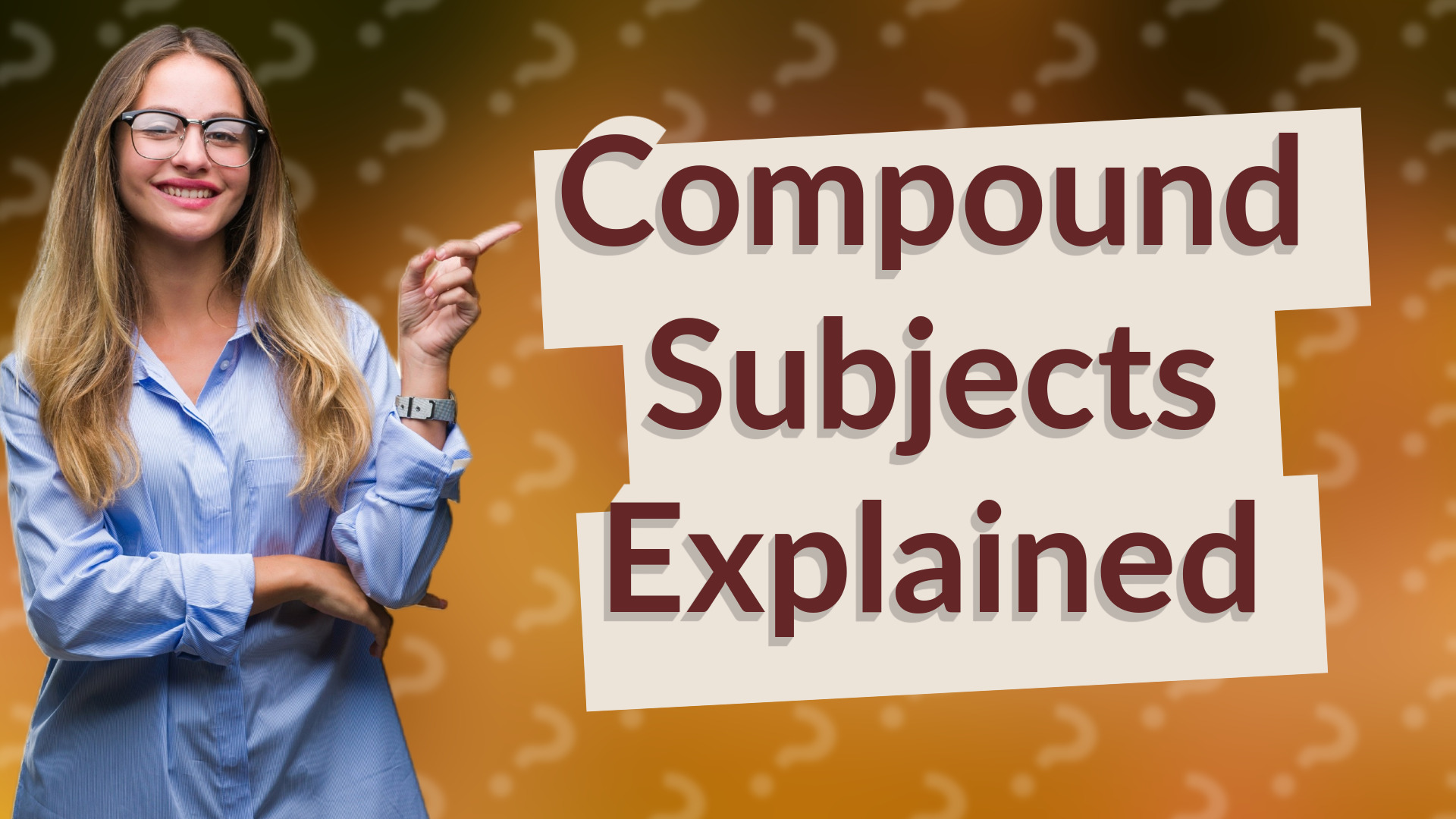 Compound Subjects Explained