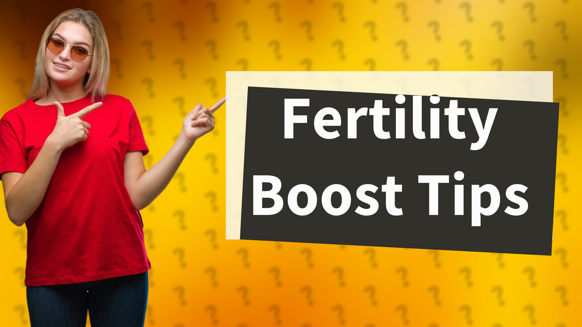 Fertility Boost Tips